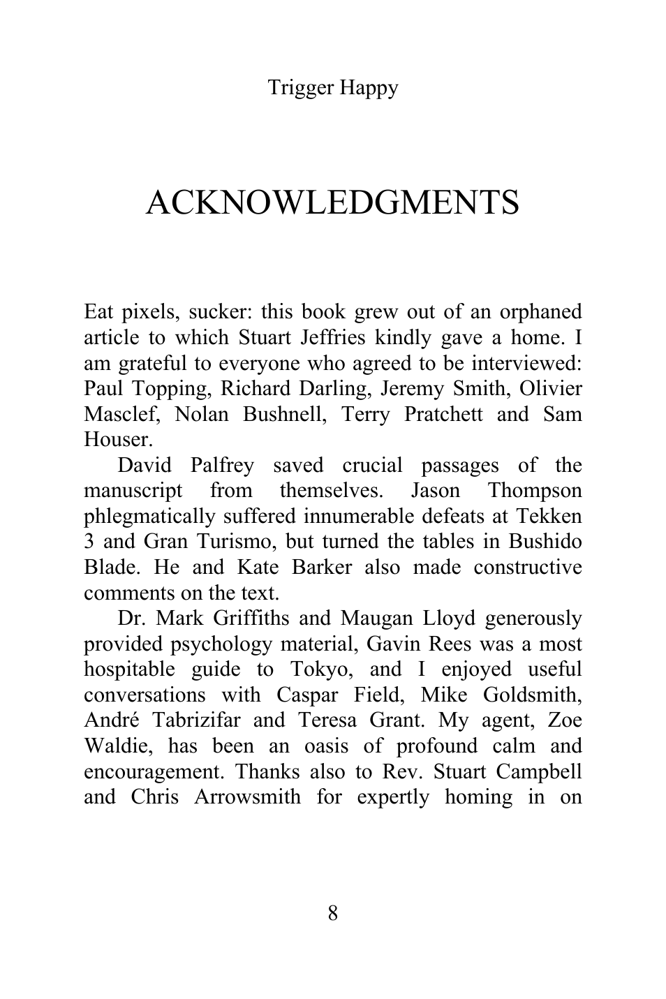 Acknowledgments | Philips Magnavox Videogames and the Entertainment Revolution Trigger Happy User Manual | Page 6 / 433