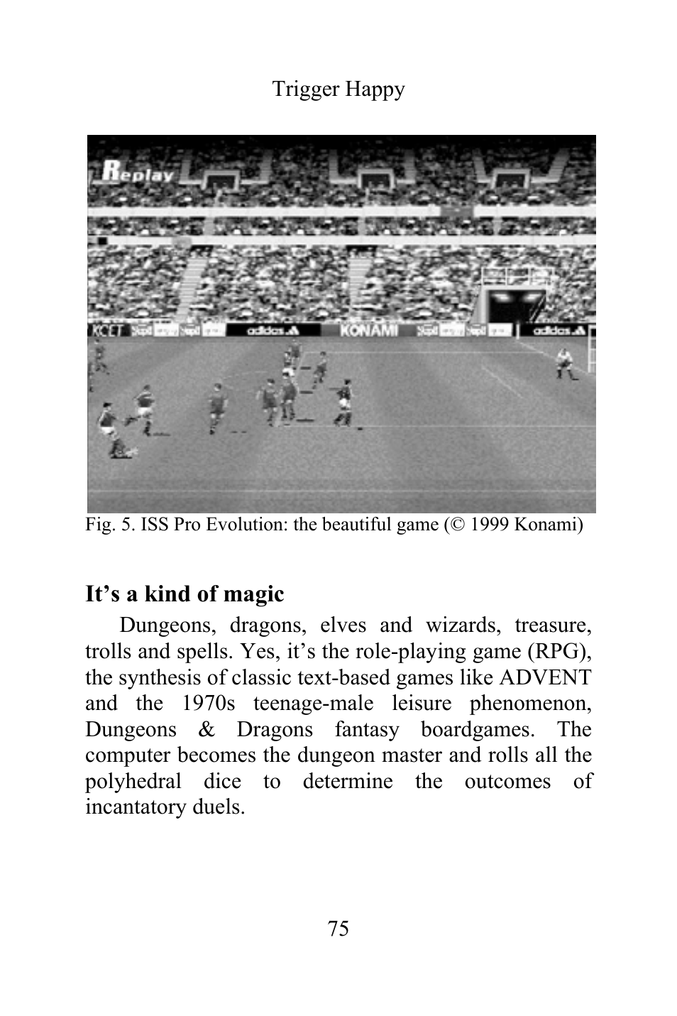 It’s a kind of magic | Philips Magnavox Videogames and the Entertainment Revolution Trigger Happy User Manual | Page 73 / 433