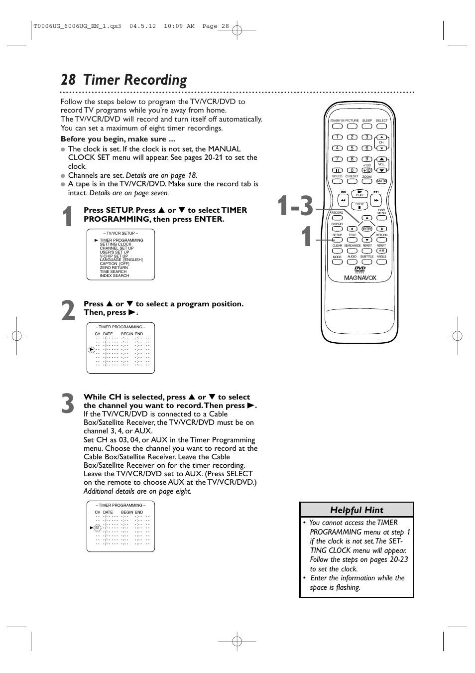 28 timer recording, Helpful hint, Channels are set. details are on page 18 | Philips Magnavox 27MDTR20s User Manual | Page 28 / 159