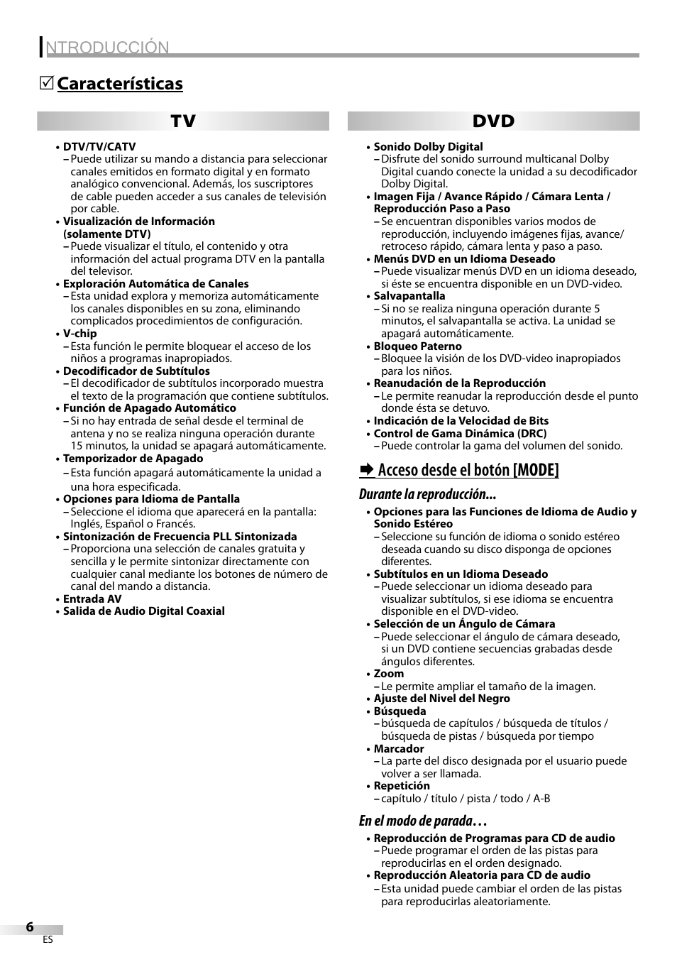 Ntroducción, Características 5, Acceso desde el botón [mode | Tv dvd, Durante la reproducción, En el modo de parada | Philips Magnavox sdtv CD130MW9 User Manual | Page 54 / 90