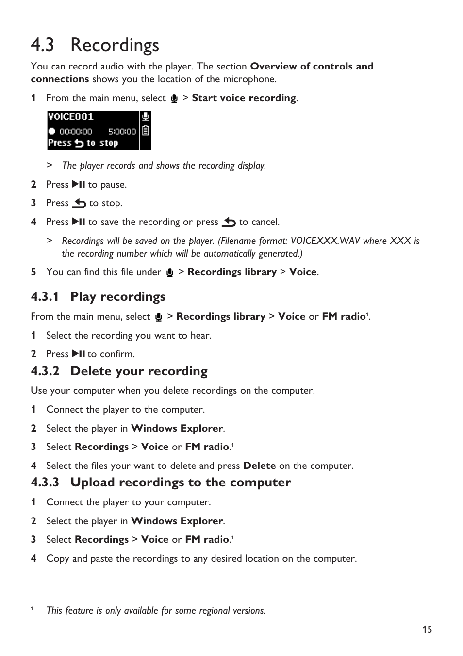 3 recordings, 1 play recordings, 2 delete your recording | 3 upload recordings to t, Recordings, Play recordings, Delete your recording, Upload recordings to the computer, 3 upload recordings to the computer | Philips Magnavox MSA2025 User Manual | Page 17 / 24