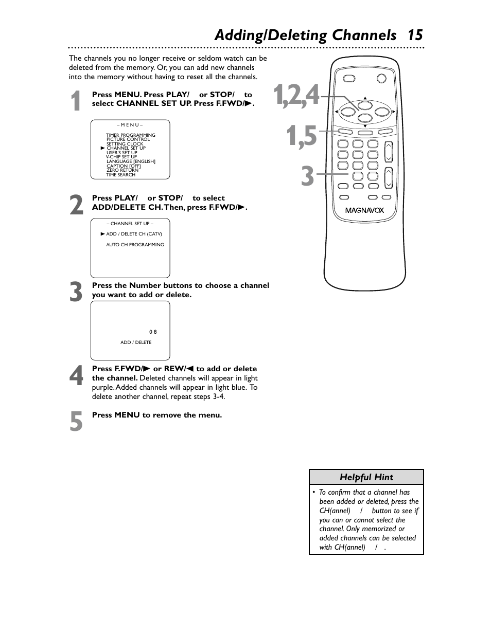 Adding/deleting channels 15 | Philips Magnavox MC132EMG/17 User Manual | Page 15 / 44