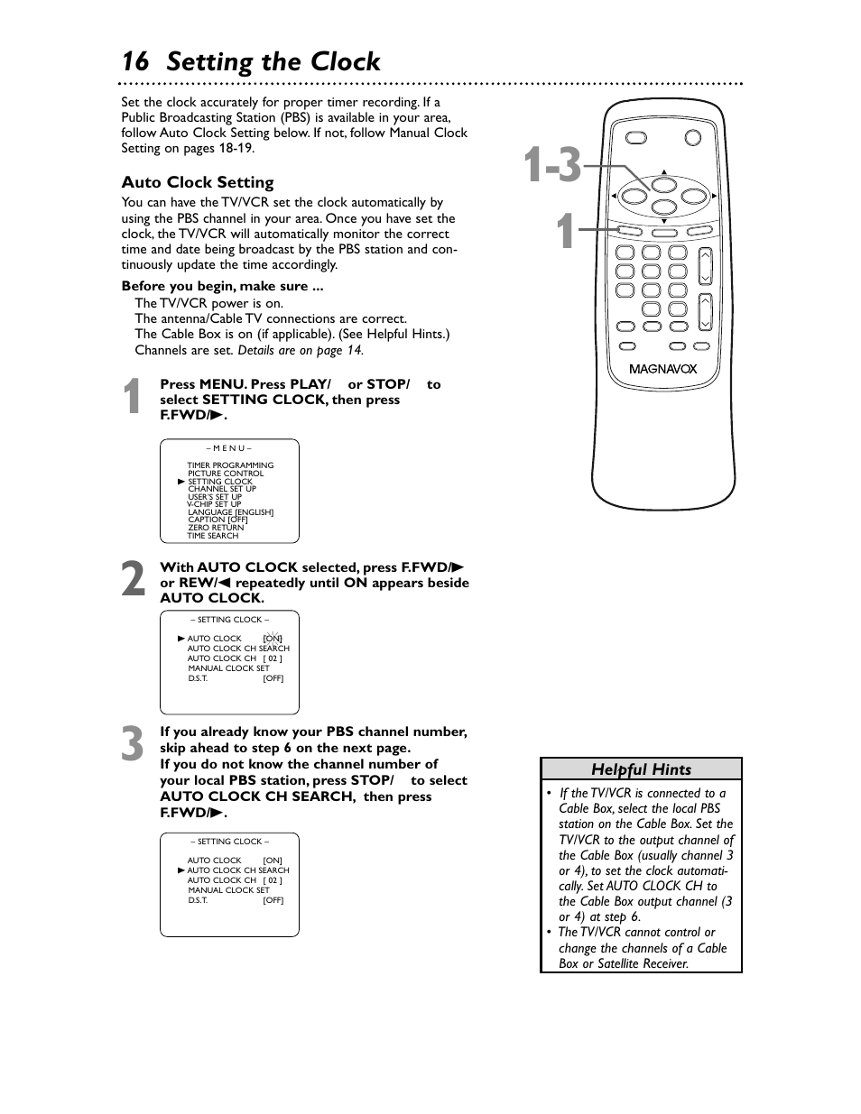 16 setting the clock, Helpful hints, Auto clock setting | Philips Magnavox MC132EMG/17 User Manual | Page 16 / 44