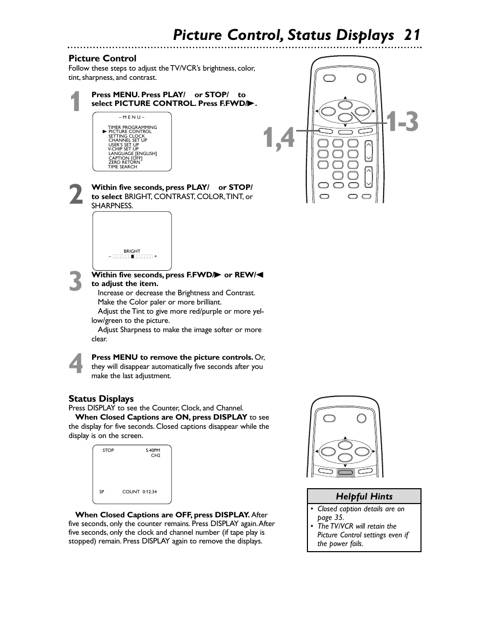 Picture control, status displays 21, Picture control, Helpful hints | Status displays | Philips Magnavox MC132EMG/17 User Manual | Page 21 / 44