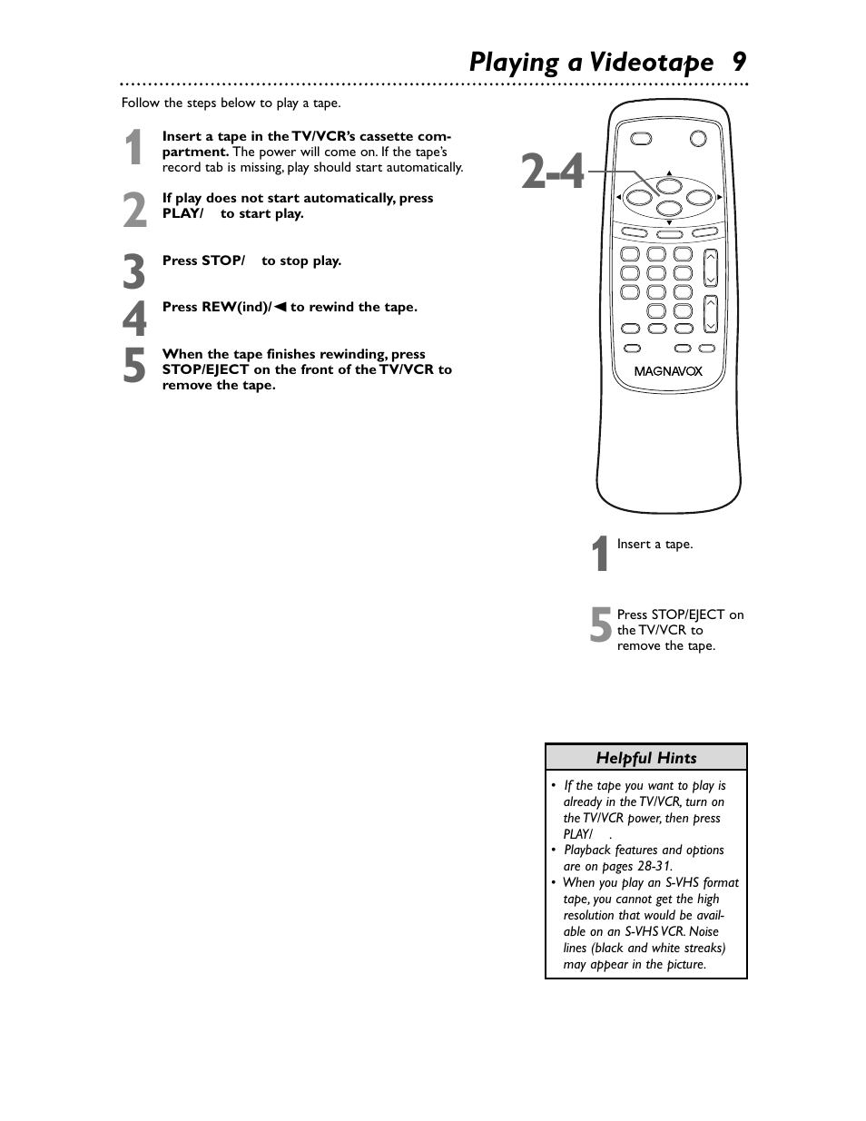 Playing a videotape 9 | Philips Magnavox MC132EMG/17 User Manual | Page 9 / 44