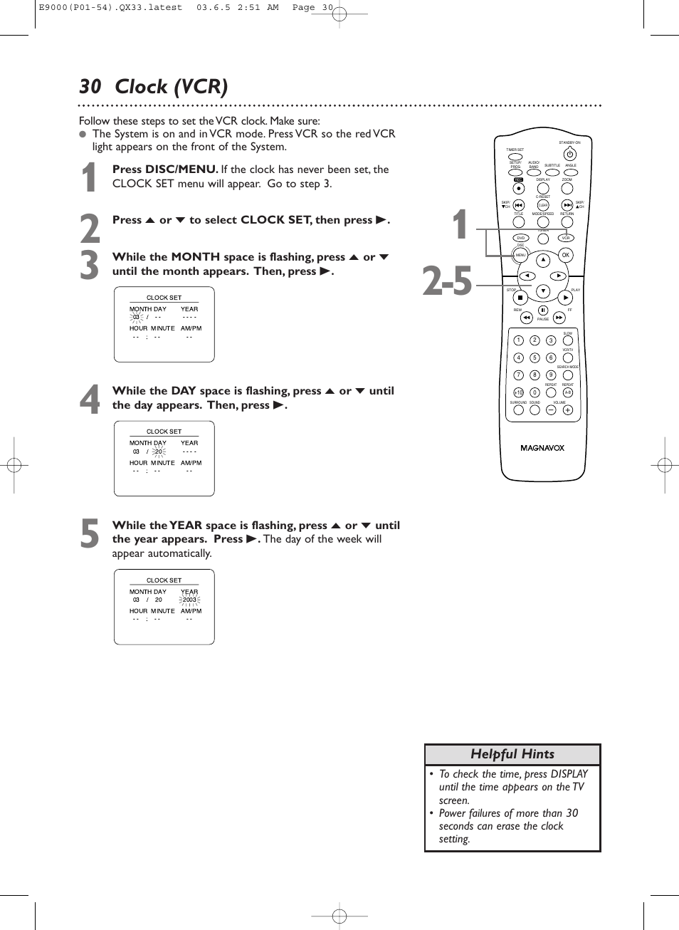 30 clock (vcr), Helpful hints, Follow these steps to set the vcr clock. make sure | Press o or p to select clock set, then press b | Philips Magnavox MRD500VR User Manual | Page 30 / 84