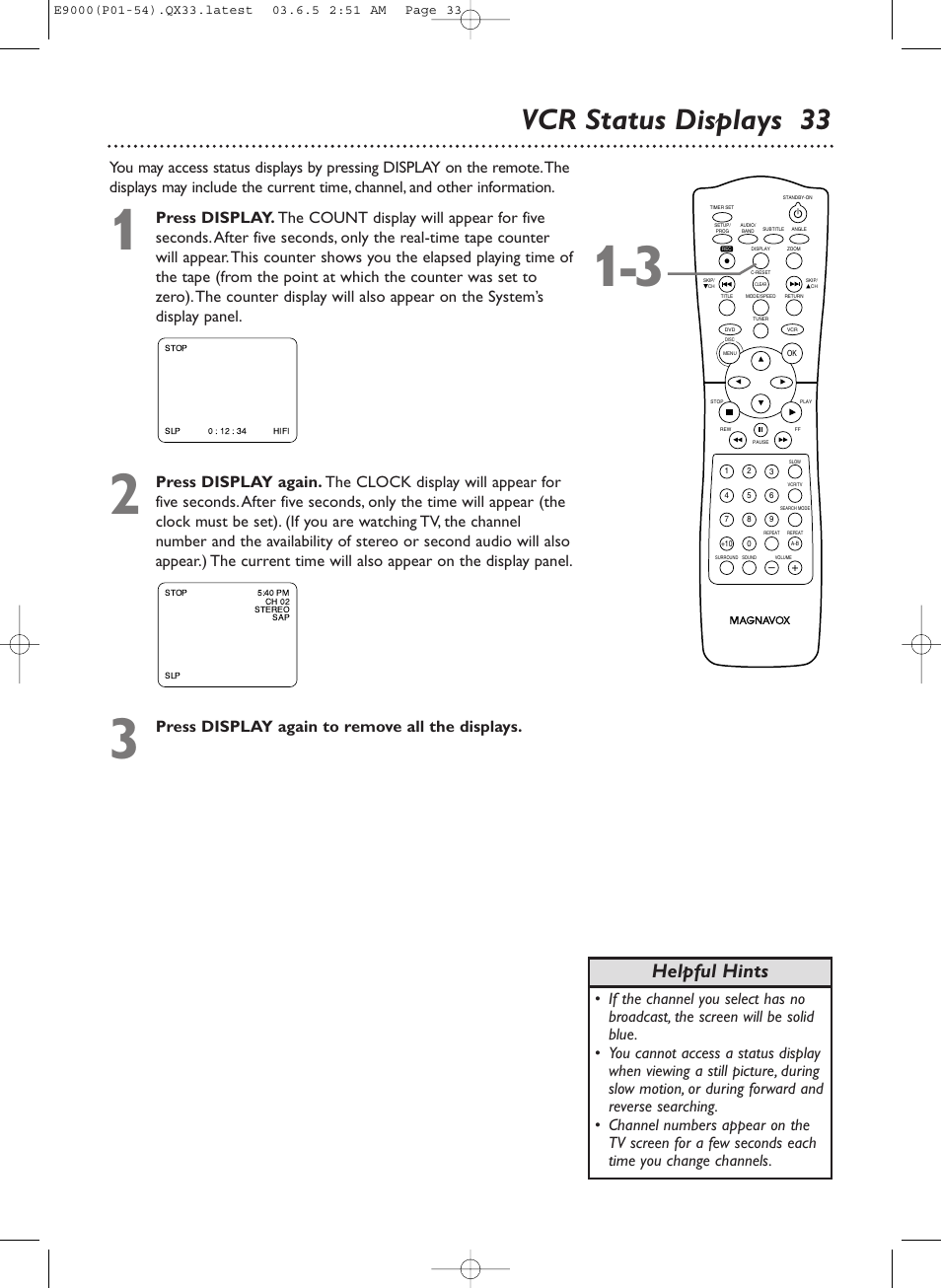 Vcr status displays 33, Helpful hints, Press display again to remove all the displays | Philips Magnavox MRD500VR User Manual | Page 33 / 84