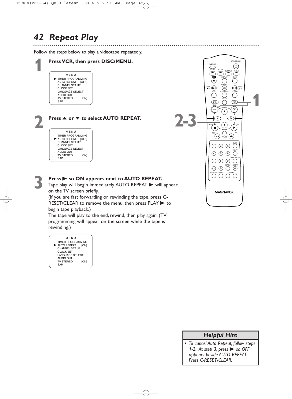 42 repeat play, Helpful hint, Press vcr, then press disc/menu | Press o or p to select auto repeat | Philips Magnavox MRD500VR User Manual | Page 42 / 84