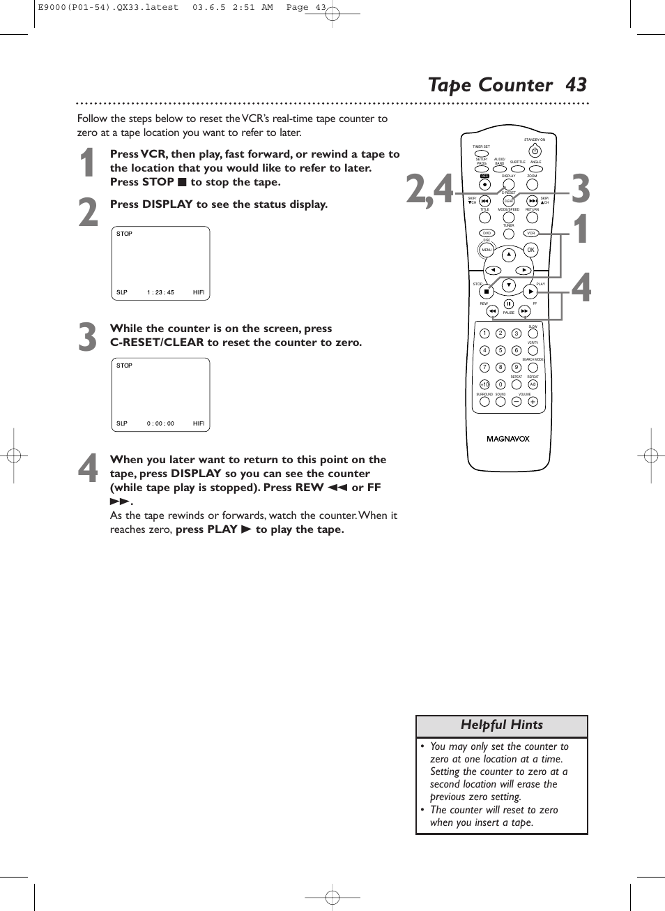 Tape counter 43, Helpful hints, Press display to see the status display | Philips Magnavox MRD500VR User Manual | Page 43 / 84