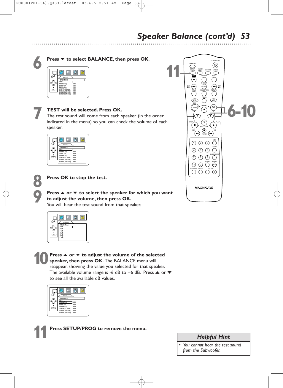 Speaker balance (cont’d) 53, Helpful hint, Press p to select balance, then press ok | Press ok to stop the test, Press setup/prog to remove the menu, You cannot hear the test sound from the subwoofer | Philips Magnavox MRD500VR User Manual | Page 53 / 84