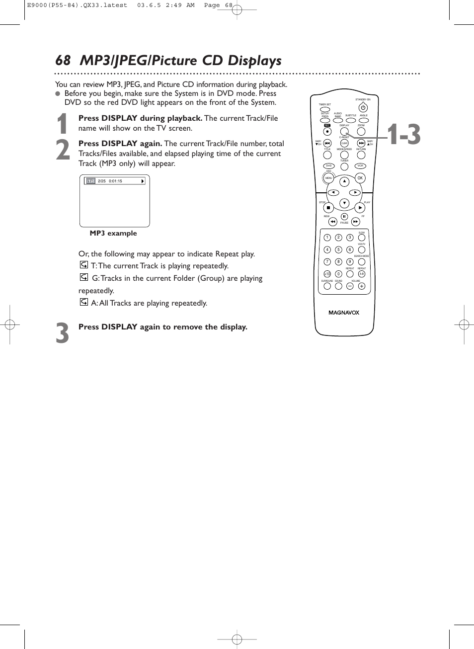 68 mp3/jpeg/picture cd displays, Press display again to remove the display | Philips Magnavox MRD500VR User Manual | Page 68 / 84