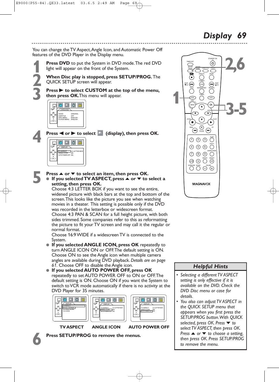 Display 69, Helpful hints, Press s or b to select (display), then press ok | Press o or p to select an item, then press ok, Press setup/prog to remove the menus | Philips Magnavox MRD500VR User Manual | Page 69 / 84