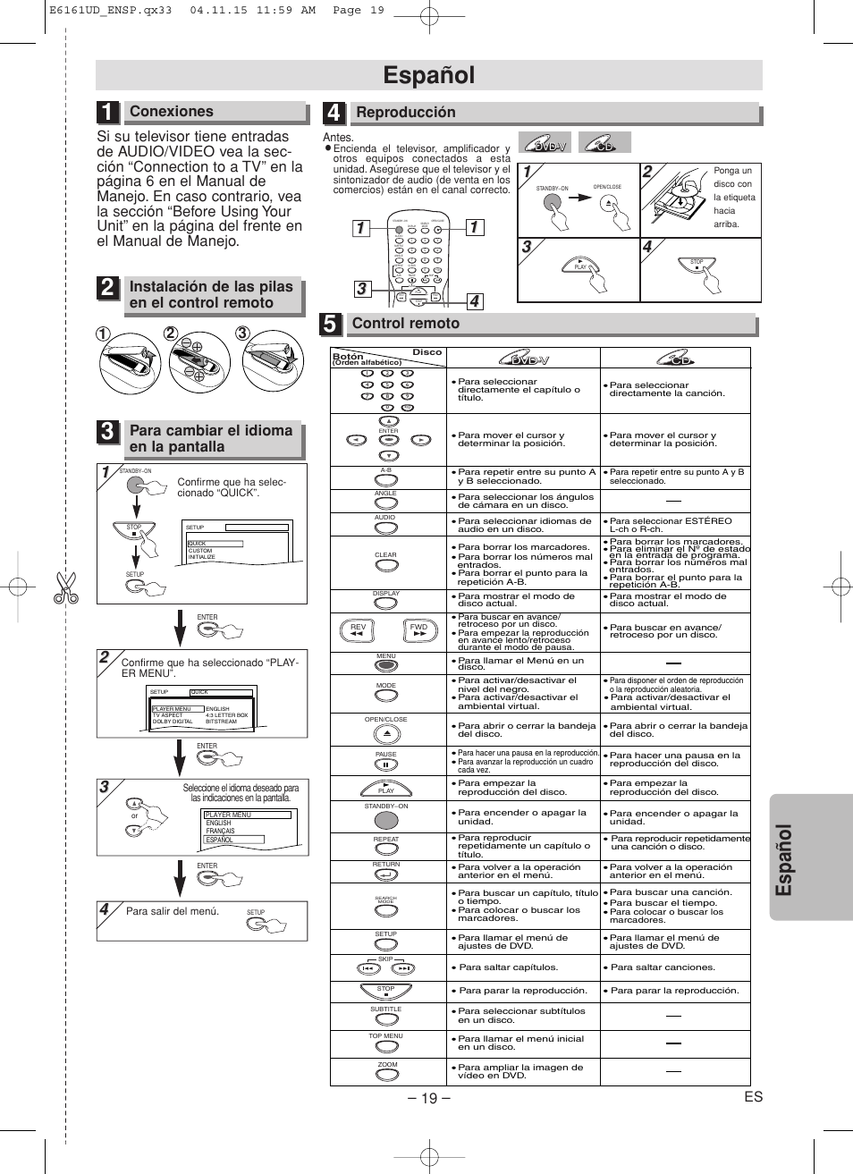 Español, Espa ñ ol, Conexiones | Para cambiar el idioma en la pantalla, Reproducción, Control remoto, Instalación de las pilas en el control remoto | Philips Magnavox MWD200F User Manual | Page 19 / 20