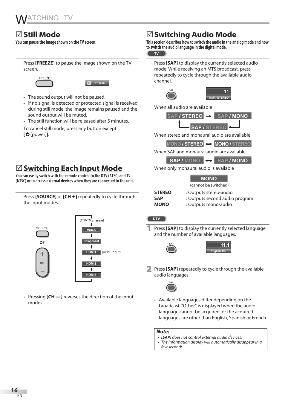Atching tv, Still mode, Switching each input mode | Switching audio mode | Philips Magnavox 32MF339B User Manual | Page 16 / 115