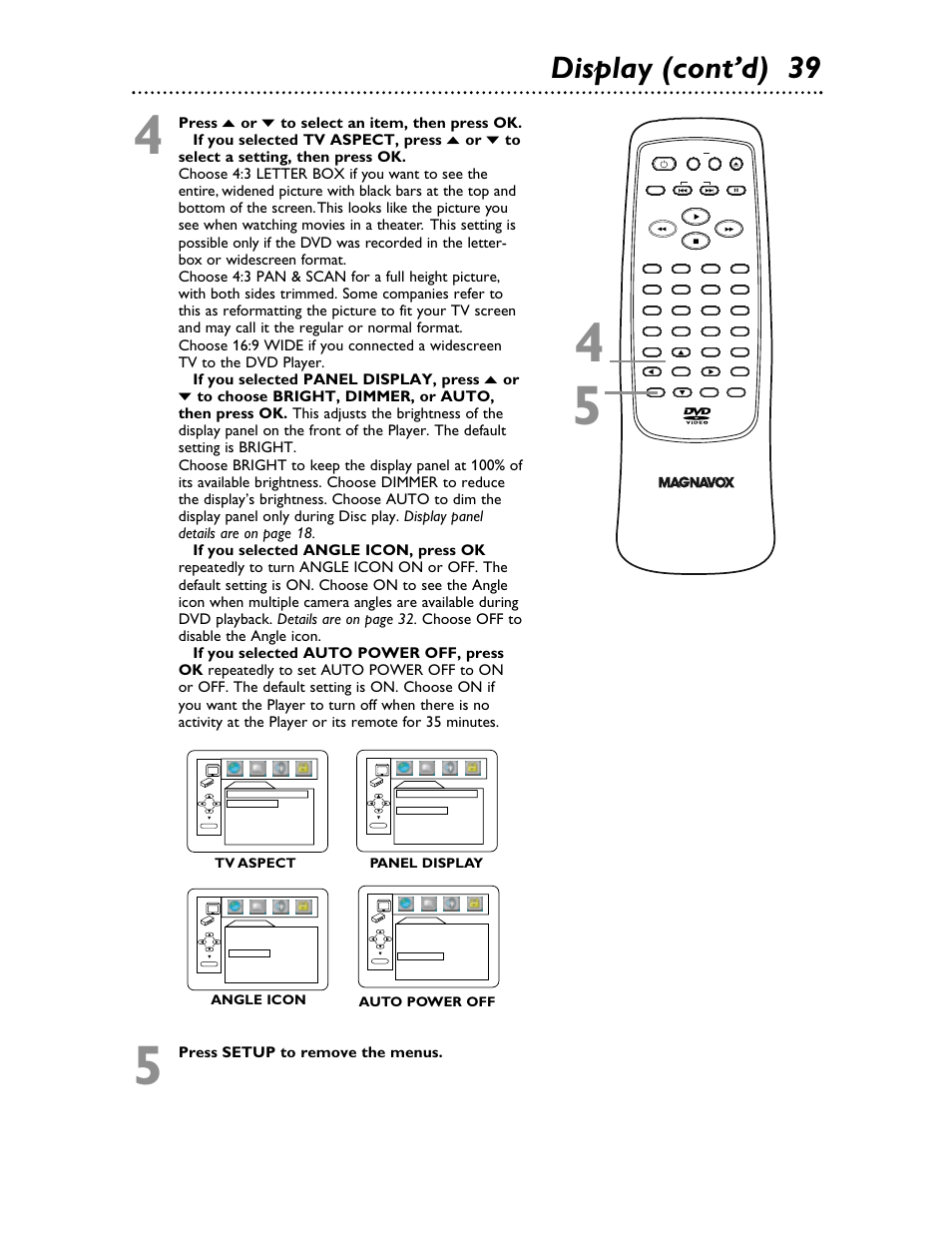 Display (cont’d) 39, Press o or p to select an item, then press ok, Press setup to remove the menus | Philips Magnavox MDV453 User Manual | Page 39 / 48