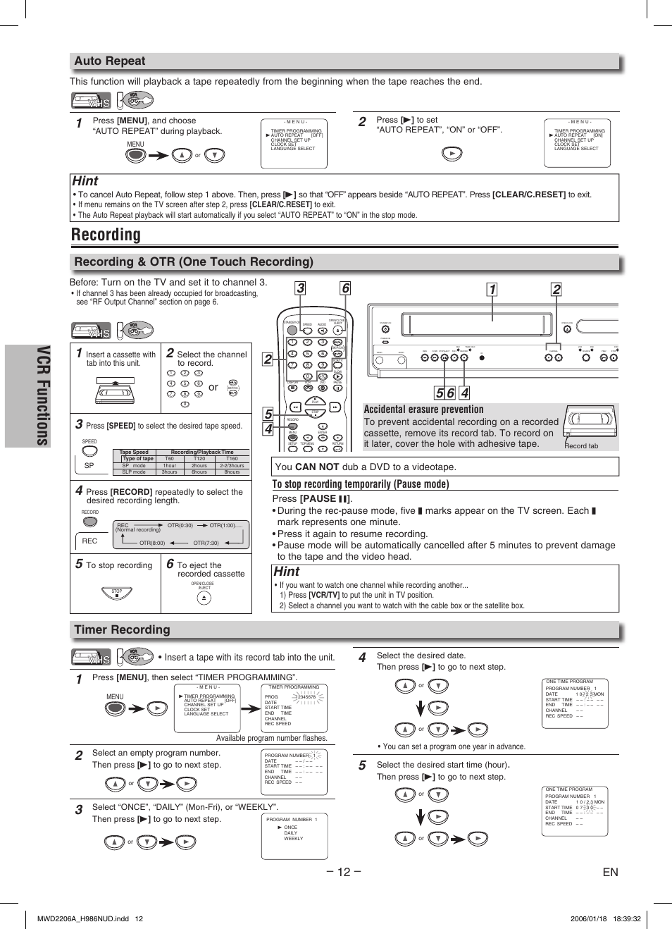 Vcr functions, Recording, Hint | Recording & otr (one touch recording), Auto repeat, Timer recording, Accidental erasure prevention, You can not dub a dvd to a videotape, Before: turn on the tv and set it to channel, Insert a tape with its record tab into the unit | Philips Magnavox MWD2206A User Manual | Page 12 / 28