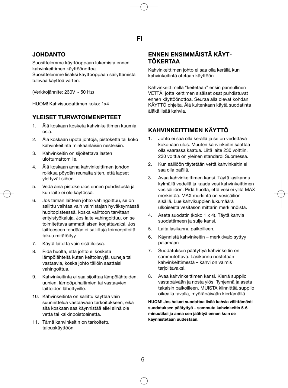 Johdanto, Yleiset turvatoimenpiteet, Ennen ensimmäistä käyt- tökertaa | Kahvinkeittimen käyttö | Melissa 745-112 User Manual | Page 6 / 14