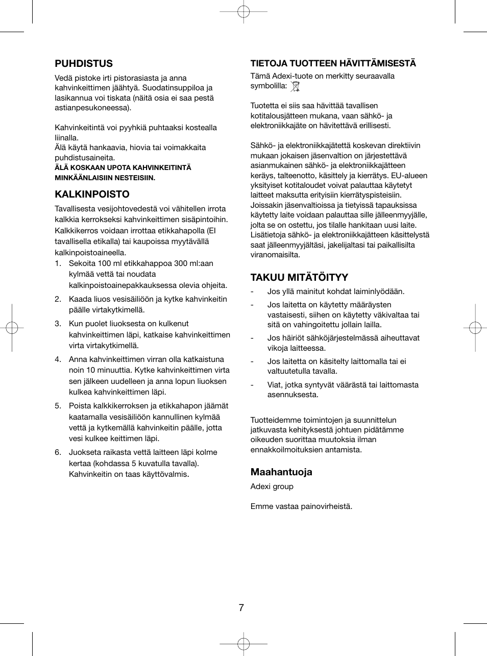 Puhdistus, Kalkinpoisto, Takuu mitätöityy | Maahantuoja | Melissa 745-112 User Manual | Page 7 / 14