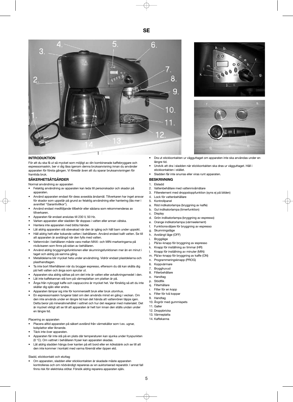 Melissa 3-in-1 Espresso and Coffee Maker 245-039 User Manual | Page 5 / 26