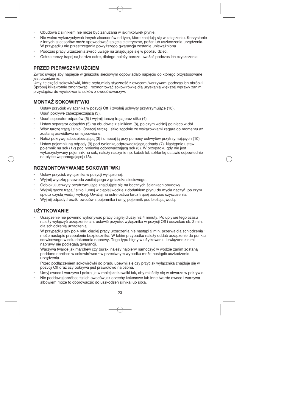 Przed pierwszym u˚ciem, Monta˚ sokowir"wki, Rozmontowywanie sokowir"wki | U˚ytkowanie | Melissa 744-016 User Manual | Page 23 / 26