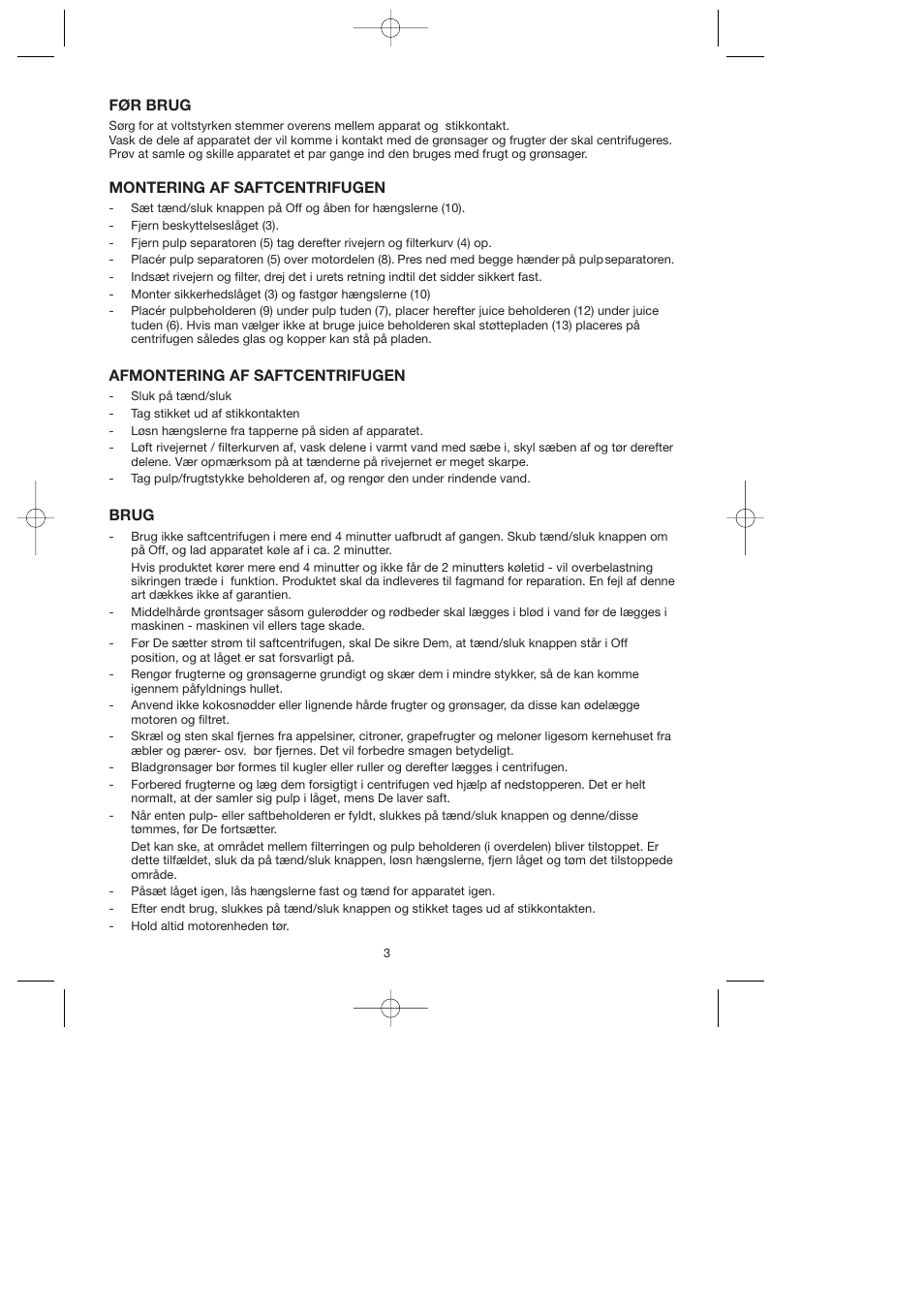 Før brug, Montering af saftcentrifugen, Afmontering af saftcentrifugen | Brug | Melissa 744-016 User Manual | Page 3 / 26