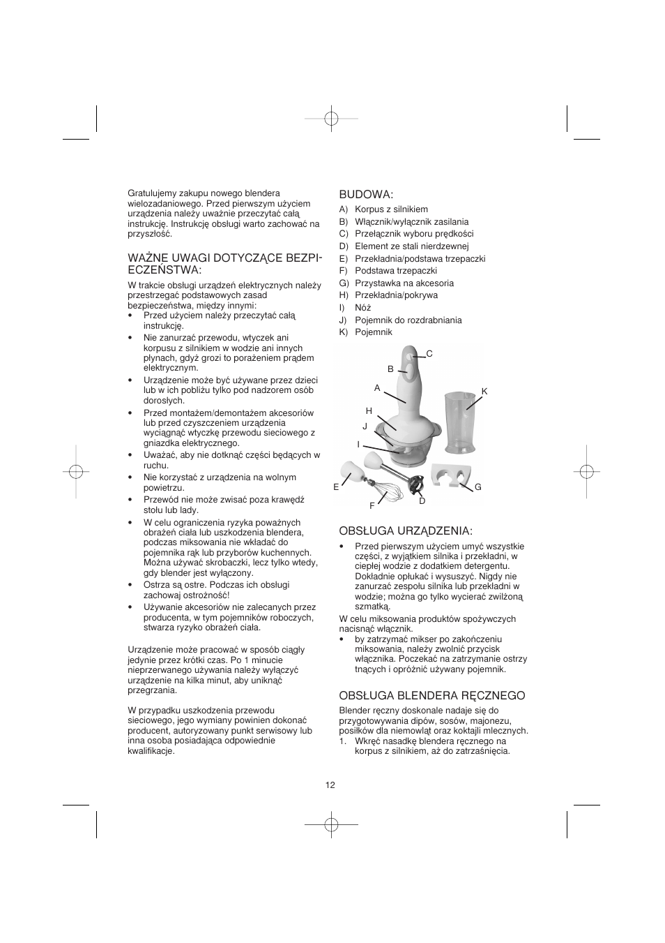 Wa˚ne uwagi dotyczñce bezpi- ecze¡stwa, Budowa, Obs¸uga urzñdzenia | Obs¸uga blendera r¢cznego | Melissa Agat GMT-032BD User Manual | Page 12 / 14