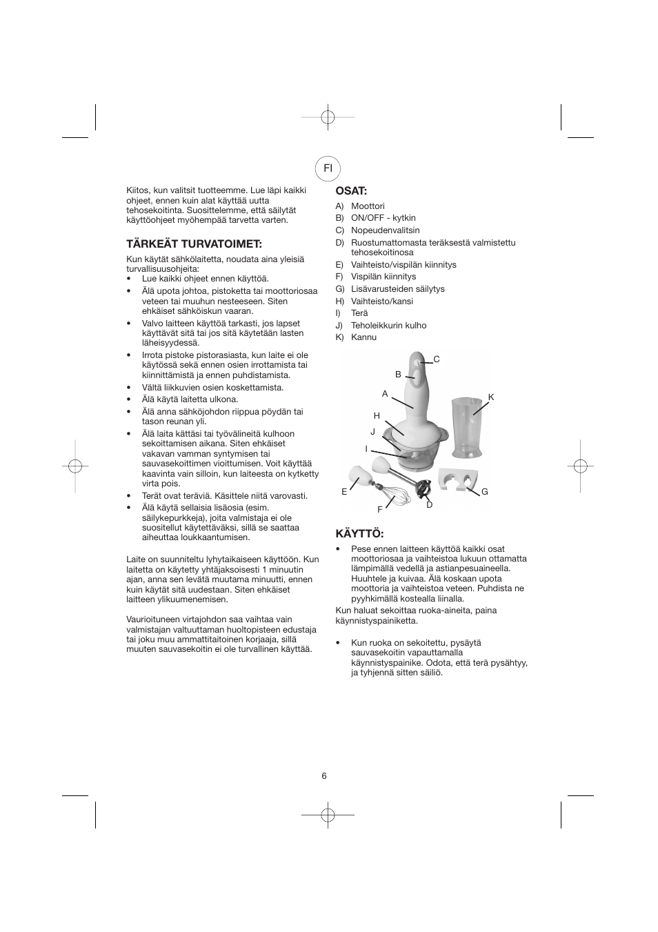 Tärkeät turvatoimet, Osat, Käyttö | Melissa Agat GMT-032BD User Manual | Page 6 / 14