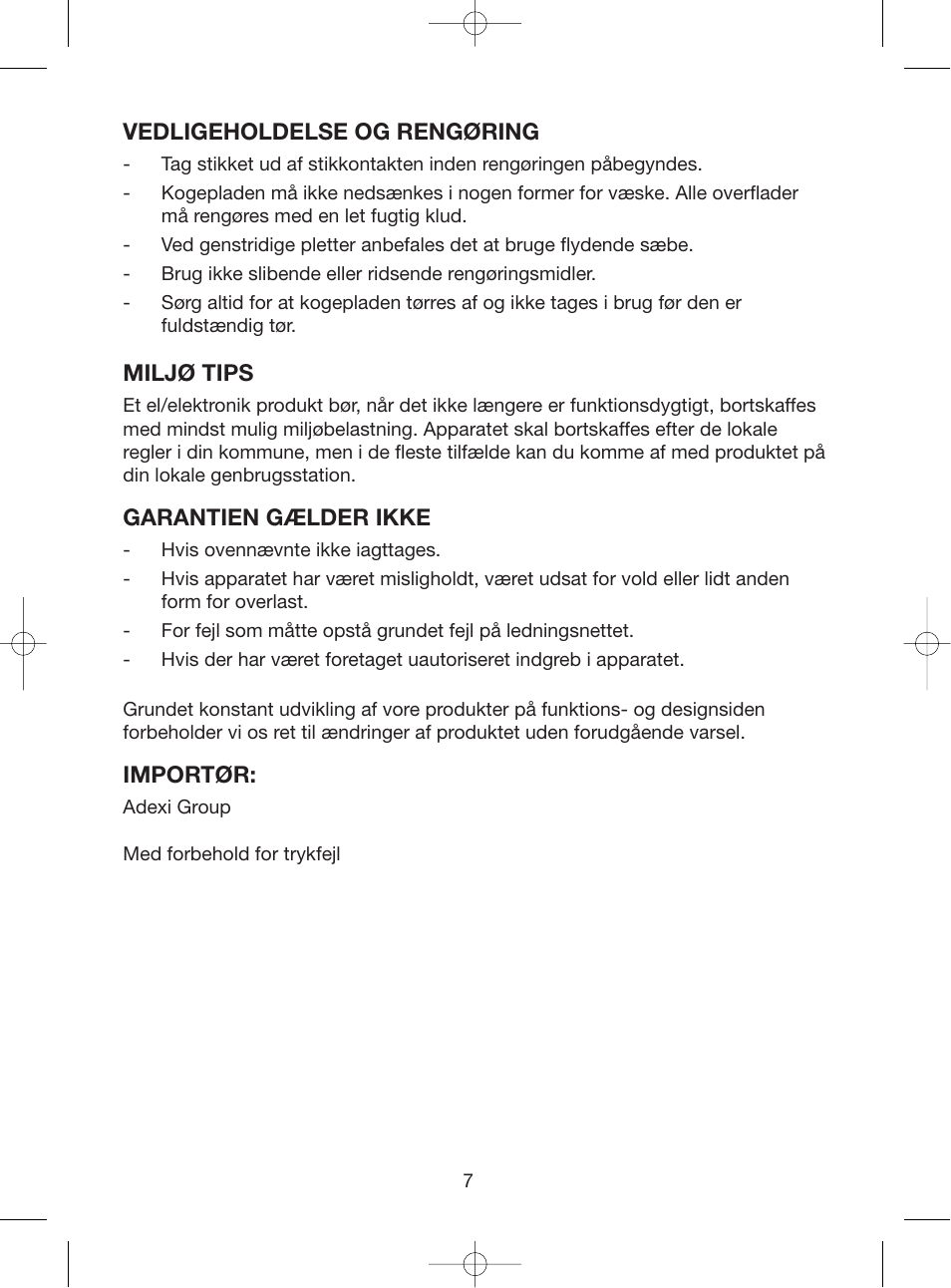 Vedligeholdelse og rengøring, Miljø tips, Garantien gælder ikke | Importør | Melissa Double Cooking Plates 750-024 User Manual | Page 7 / 8