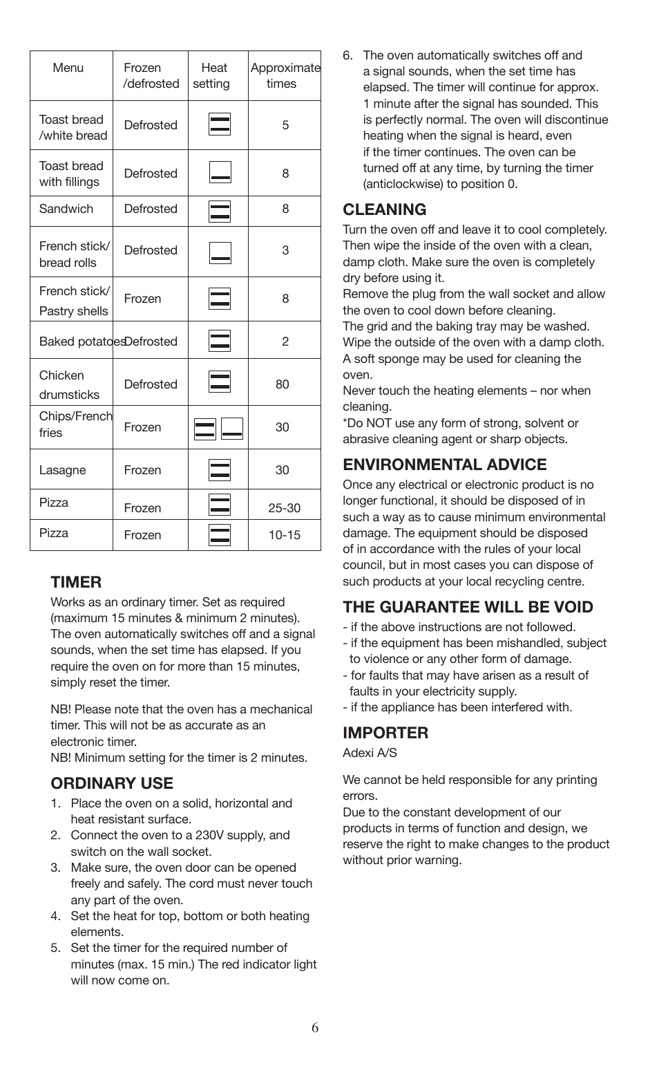 Timer, Ordinary use, Cleaning | Environmental advice, The guarantee will be void, Importer | Melissa ide line 751-019 User Manual | Page 6 / 7