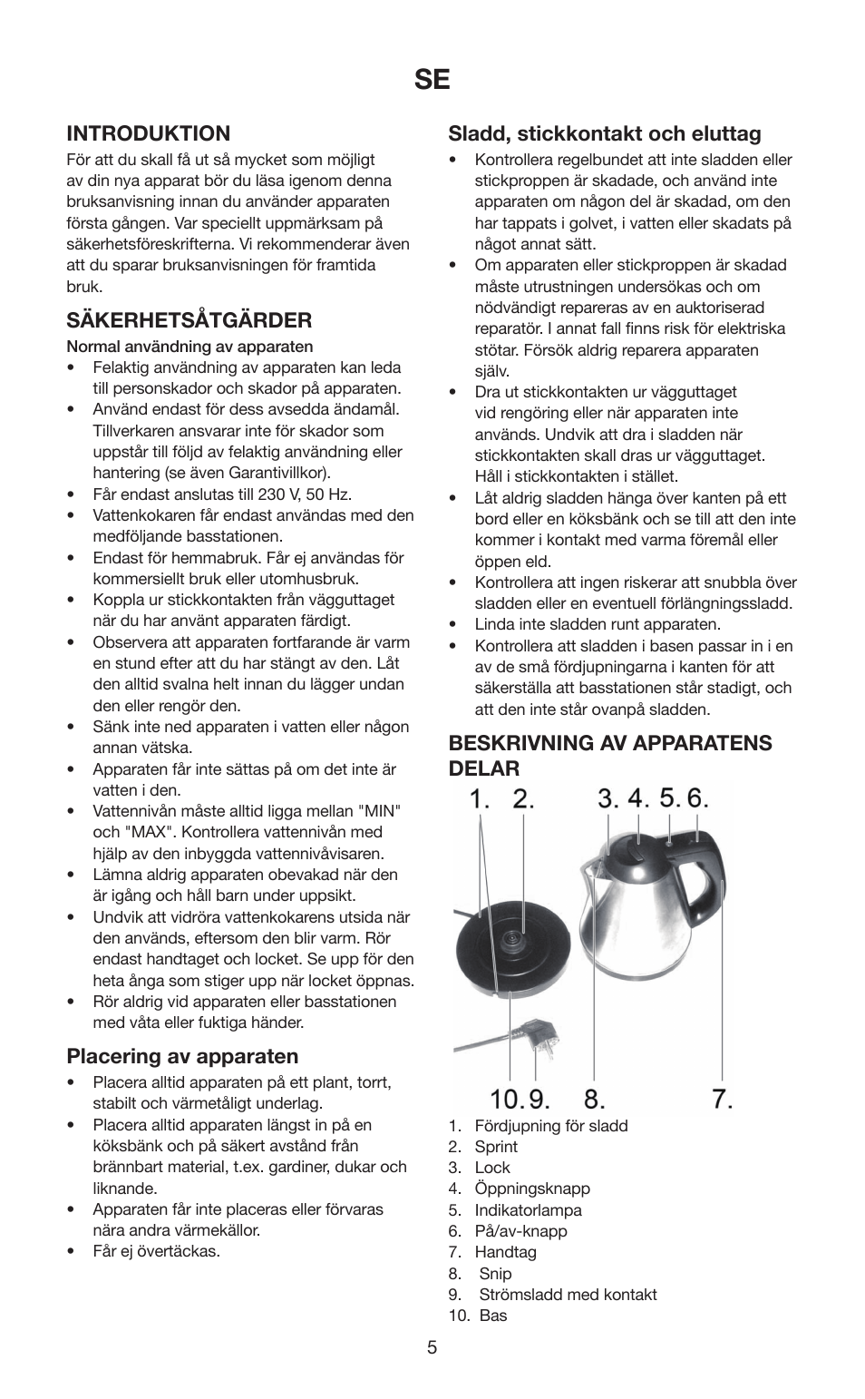 Introduktion, Säkerhetsåtgärder, Placering av apparaten | Sladd, stickkontakt och eluttag, Beskrivning av apparatens delar | Melissa 645-103 User Manual | Page 5 / 25