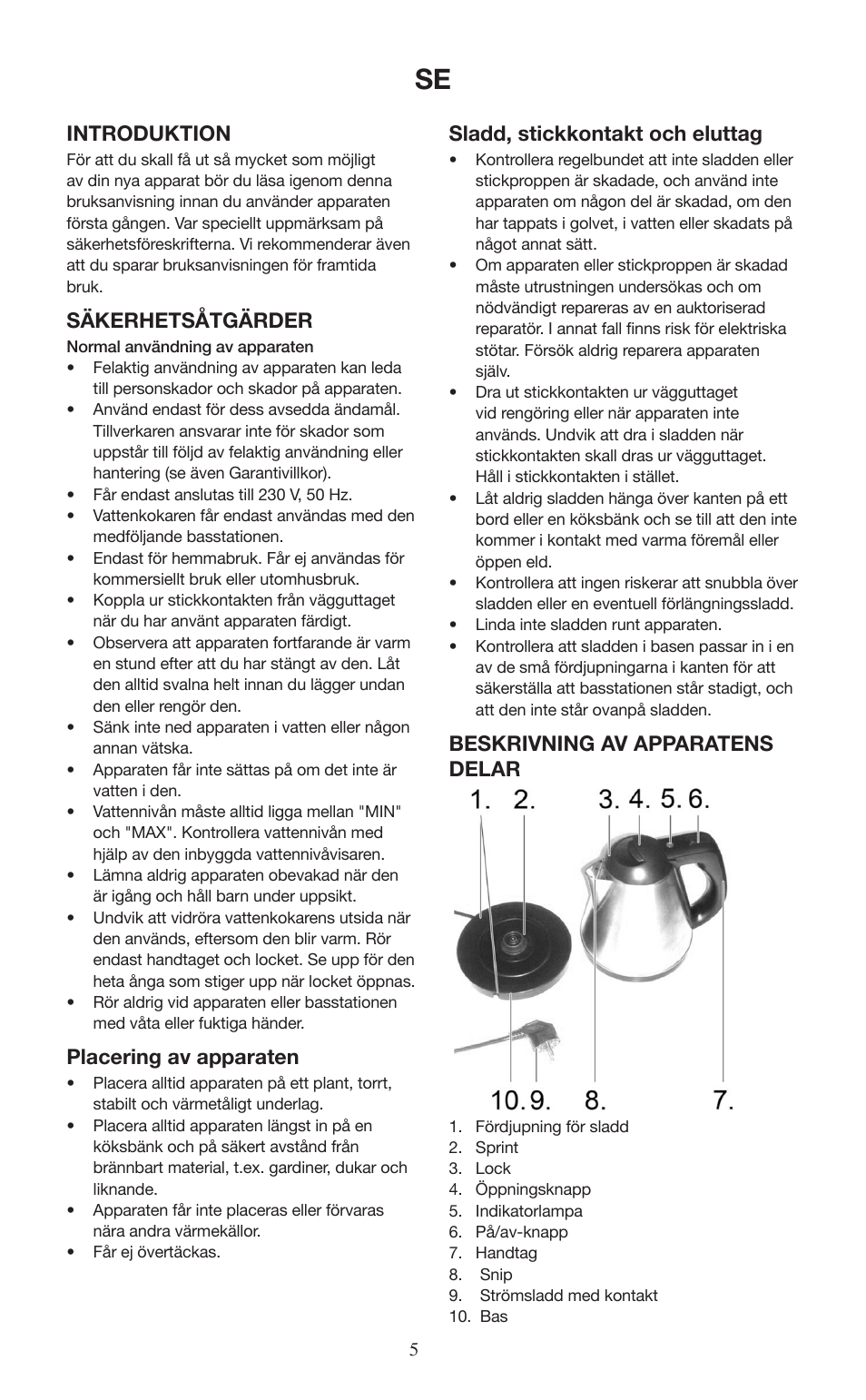 Introduktion, Säkerhetsåtgärder, Placering av apparaten | Sladd, stickkontakt och eluttag, Beskrivning av apparatens delar | Melissa ide line 745-191 User Manual | Page 5 / 10