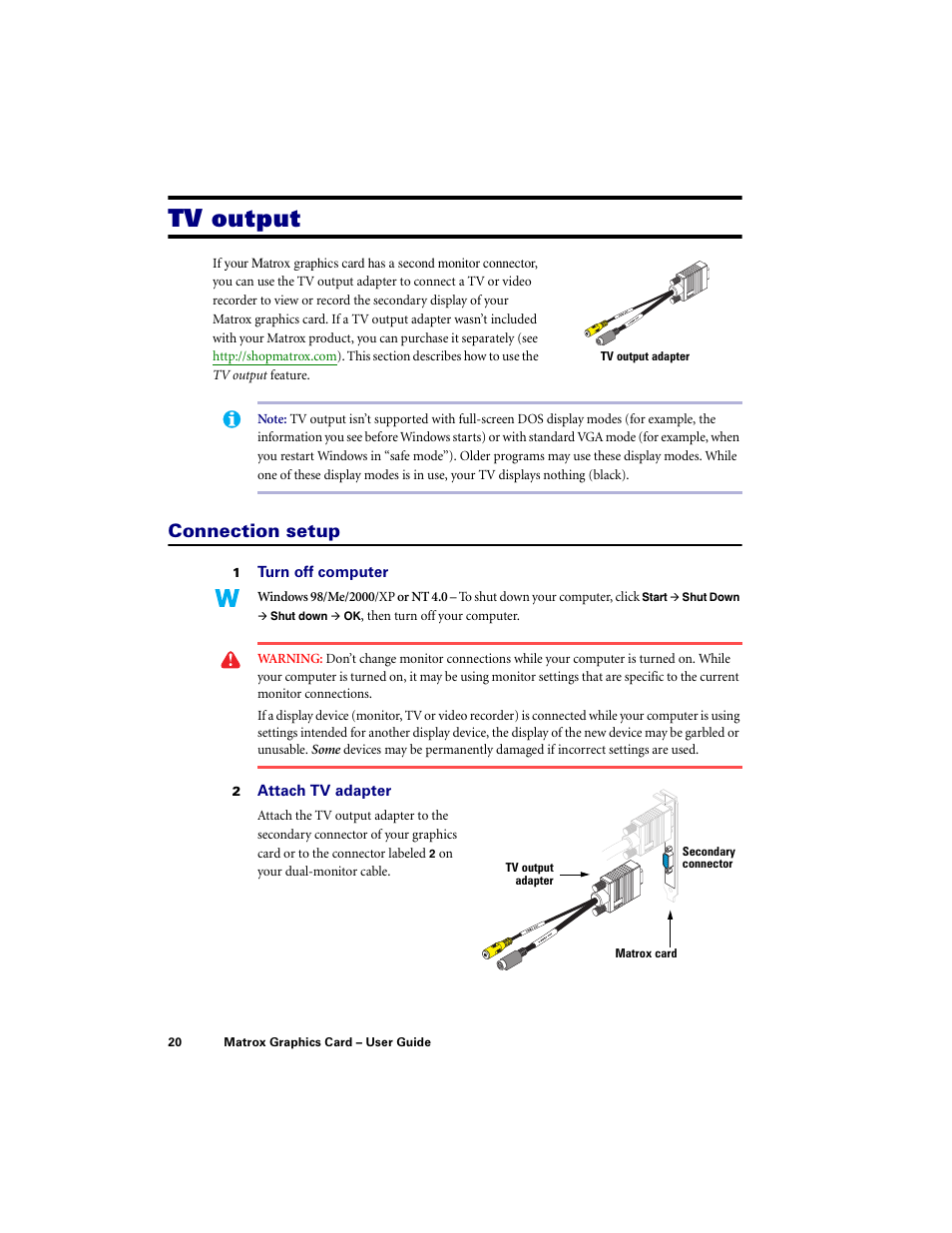 Tv output, Connection setup, Output | Matrox Electronic Systems LE G450 User Manual | Page 20 / 67