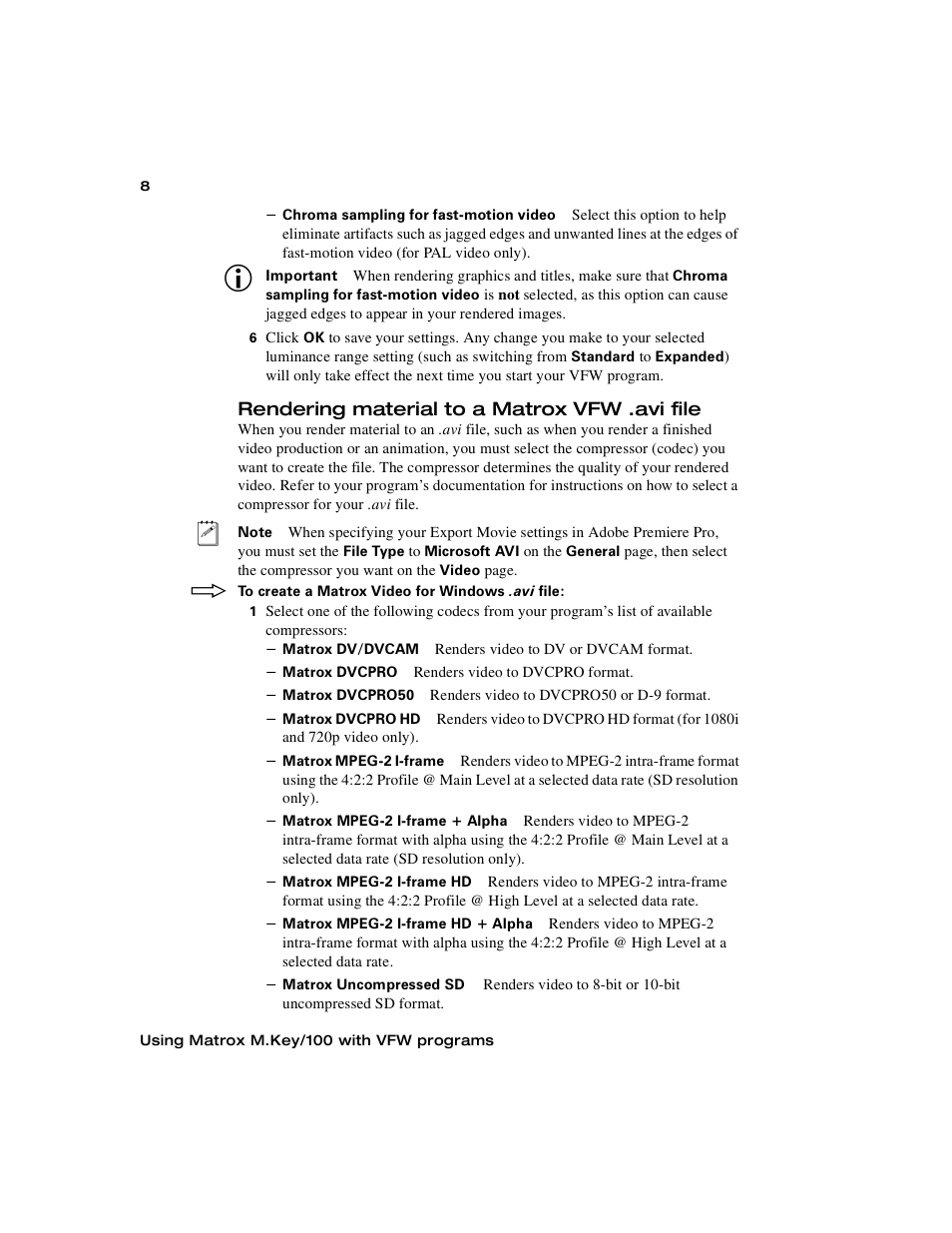 Rendering material to a matrox vfw .avi file | Matrox Electronic Systems M.Key/100 User Manual | Page 16 / 22