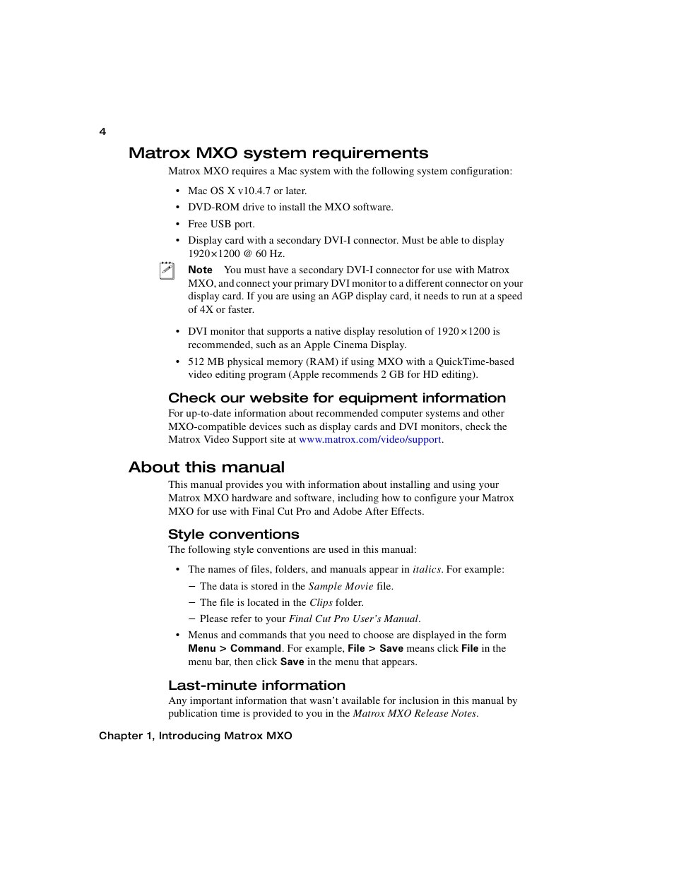 Matrox mxo system requirements, Check our website for equipment information, About this manual | Style conventions, Last-minute information | Matrox Electronic Systems Matrox MXO User Manual | Page 12 / 44