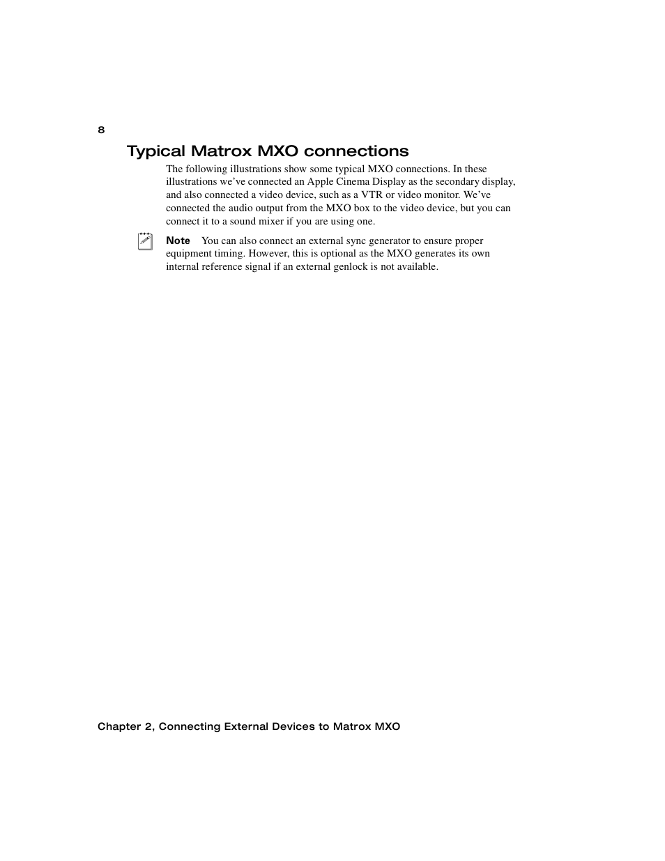 Typical matrox mxo connections | Matrox Electronic Systems Matrox MXO User Manual | Page 16 / 44