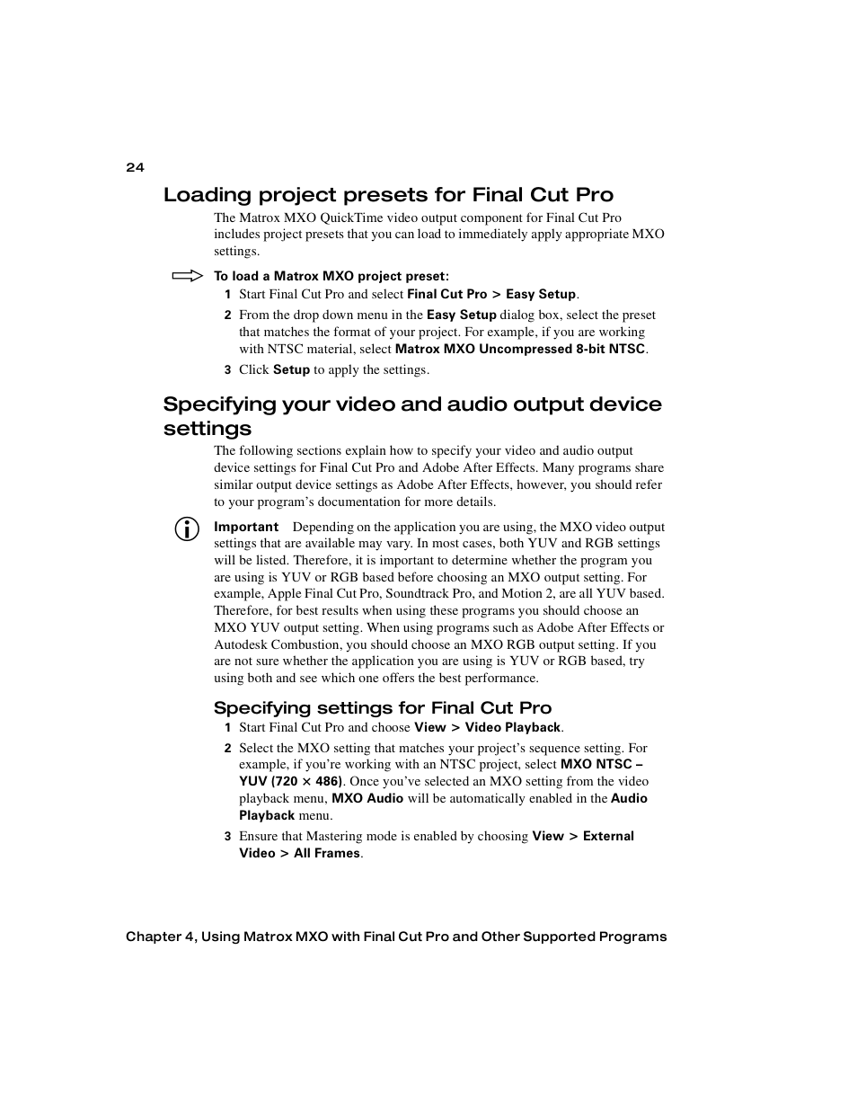 Loading project presets for final cut pro, Specifying settings for final cut pro, Specifying your | Video and audio output device settings | Matrox Electronic Systems Matrox MXO User Manual | Page 32 / 44