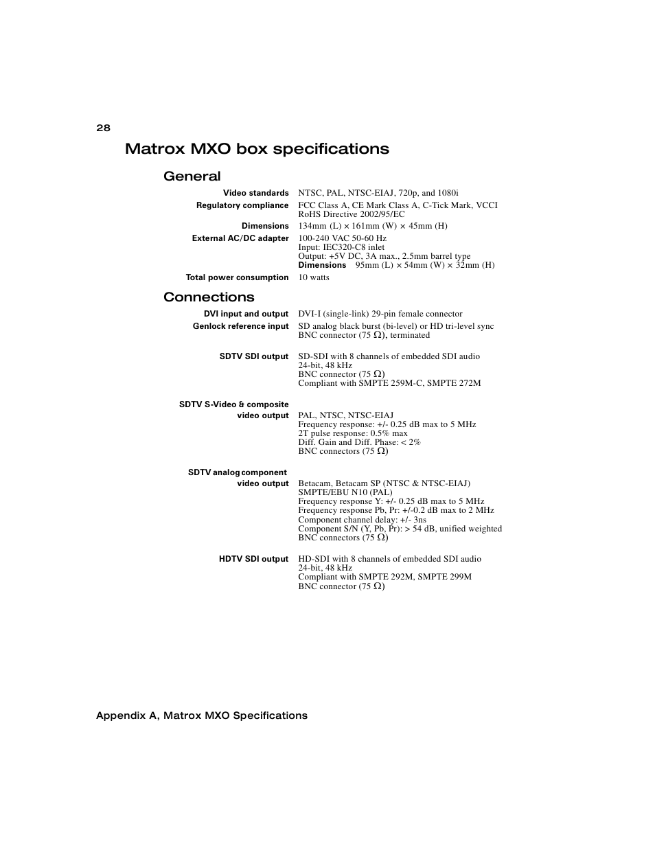 Matrox mxo box specifications, General, Connections | Matrox Electronic Systems Matrox MXO User Manual | Page 36 / 44