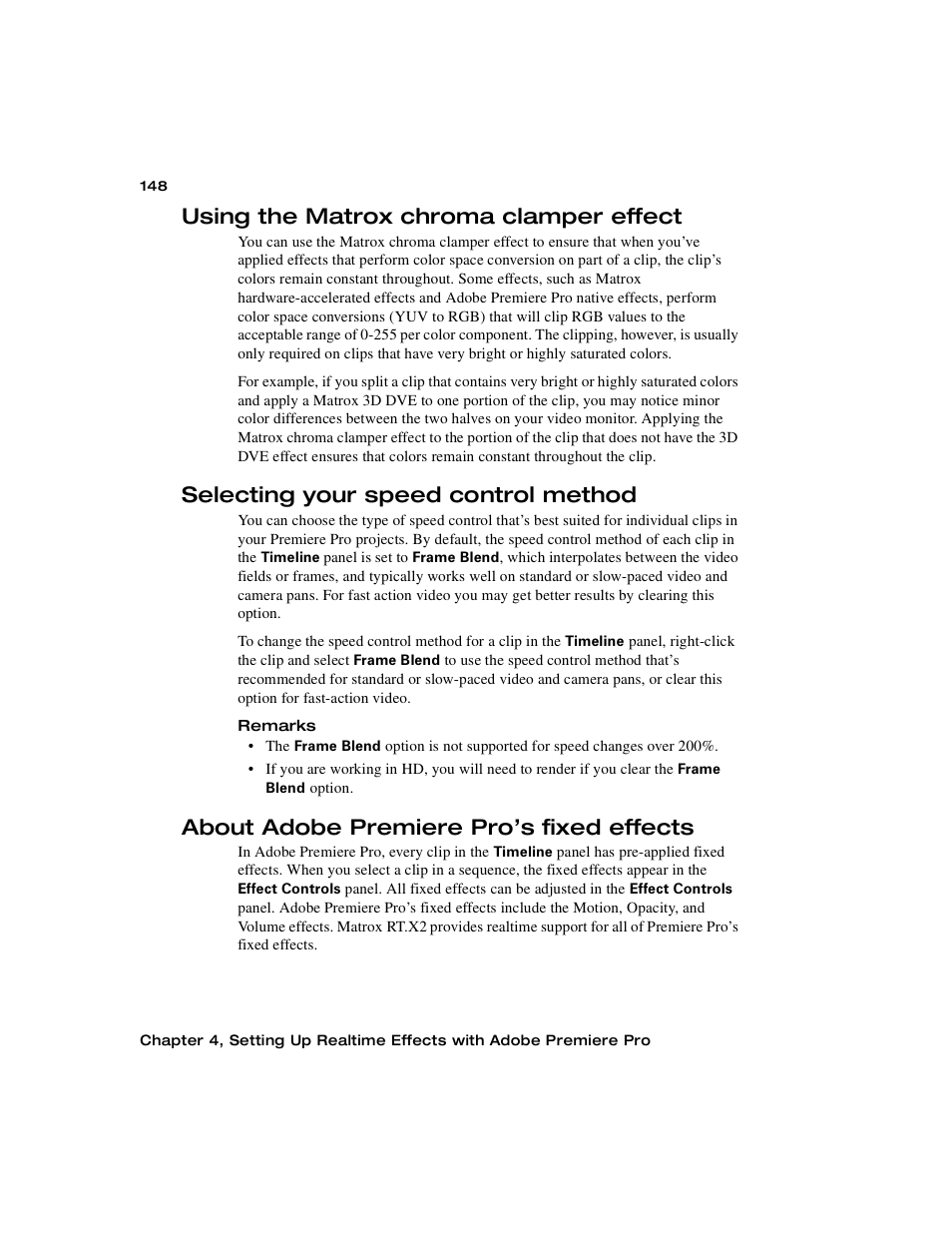 Using the matrox chroma clamper effect, Selecting your speed control method, About adobe premiere pro’s fixed effects | Matrox Electronic Systems Matrox RT.X2 User Manual | Page 156 / 224