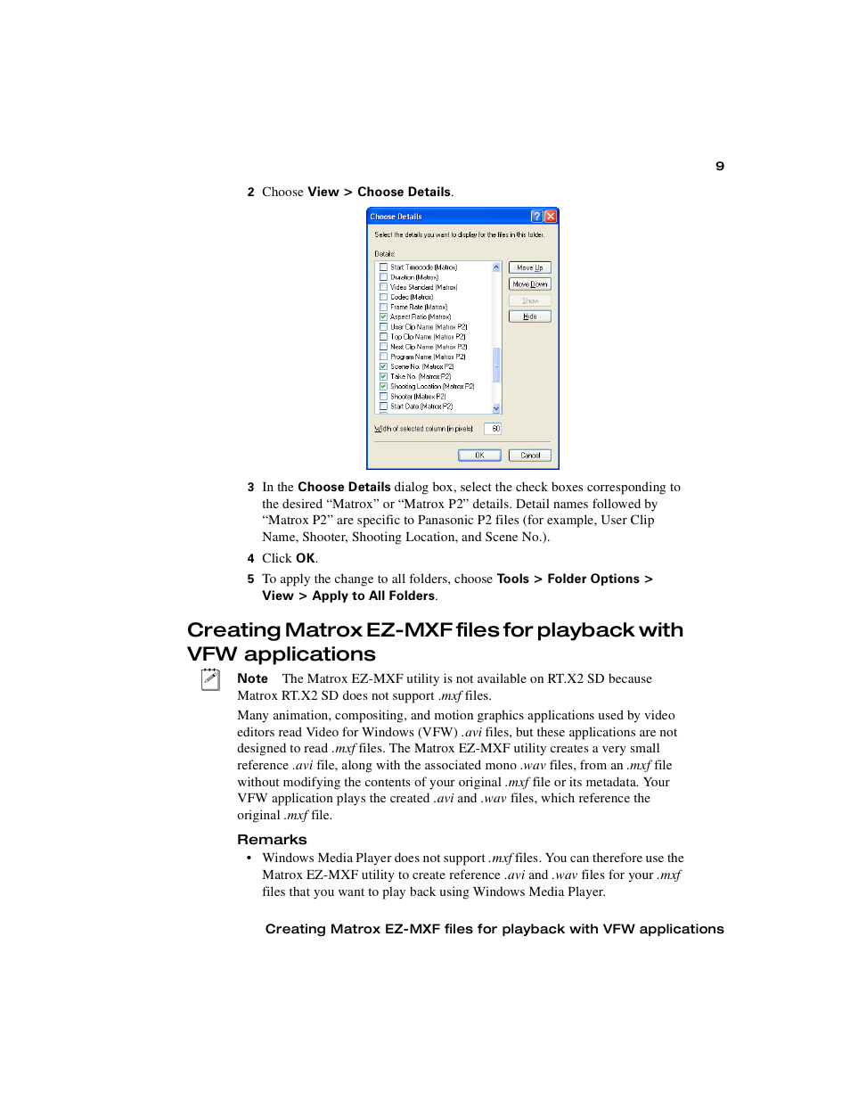 Creating matrox ez-mxf files for playback with, Vfw applications | Matrox Electronic Systems Matrox RT.X2 User Manual | Page 17 / 224