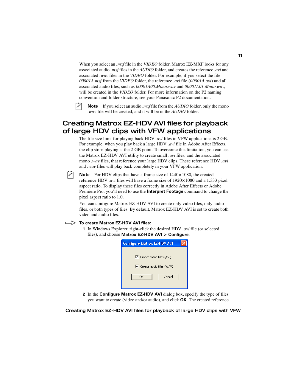 Creating matrox ez-hdv avi files for playback of, Large hdv clips with vfw applications | Matrox Electronic Systems Matrox RT.X2 User Manual | Page 19 / 224