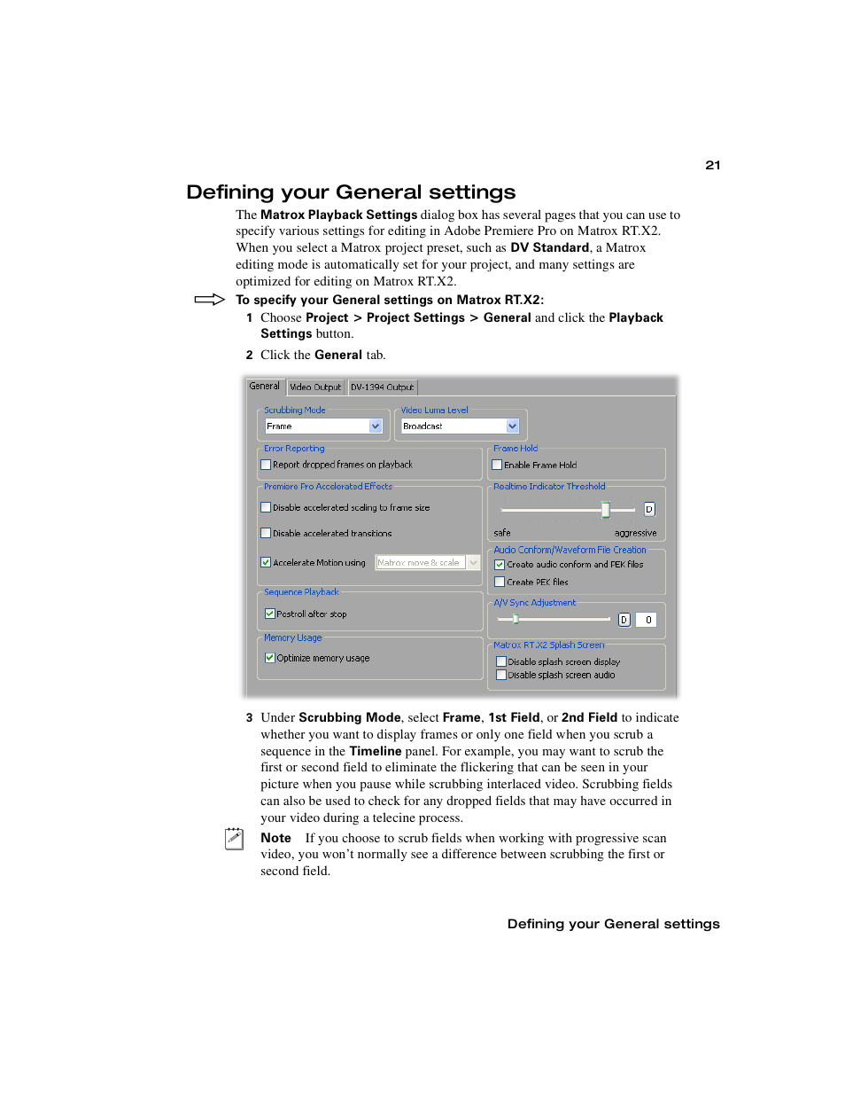 Defining your general settings | Matrox Electronic Systems Matrox RT.X2 User Manual | Page 29 / 224