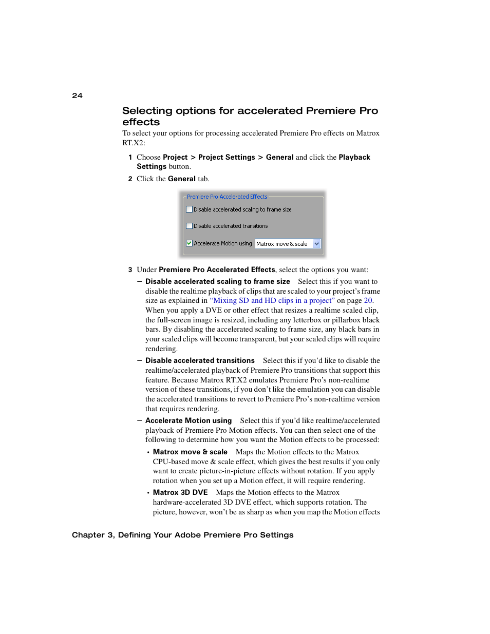 Selecting options for accelerated, Premiere pro effects | Matrox Electronic Systems Matrox RT.X2 User Manual | Page 32 / 224