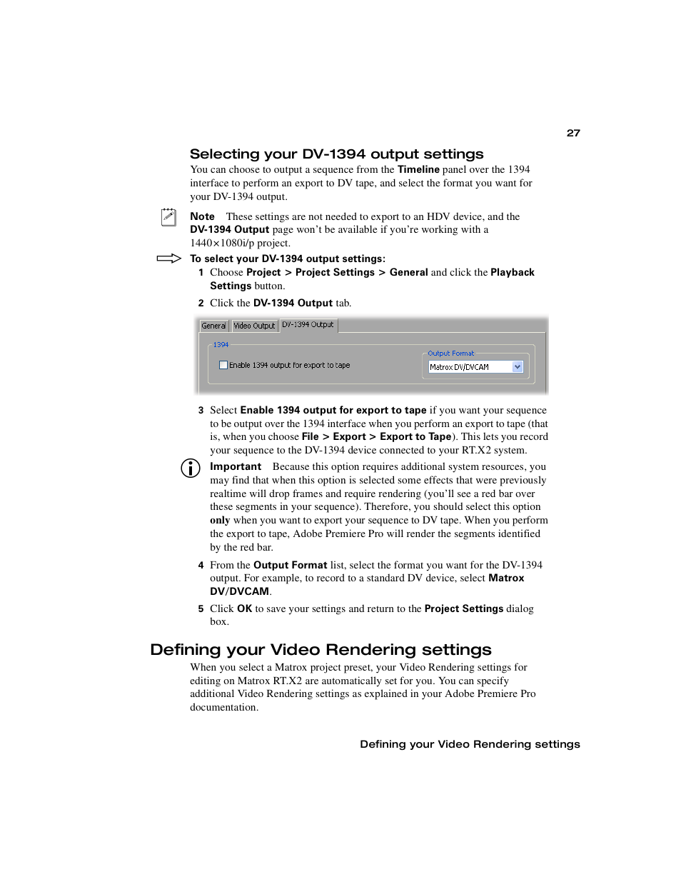 Selecting your dv-1394 output settings, Defining your video rendering settings | Matrox Electronic Systems Matrox RT.X2 User Manual | Page 35 / 224