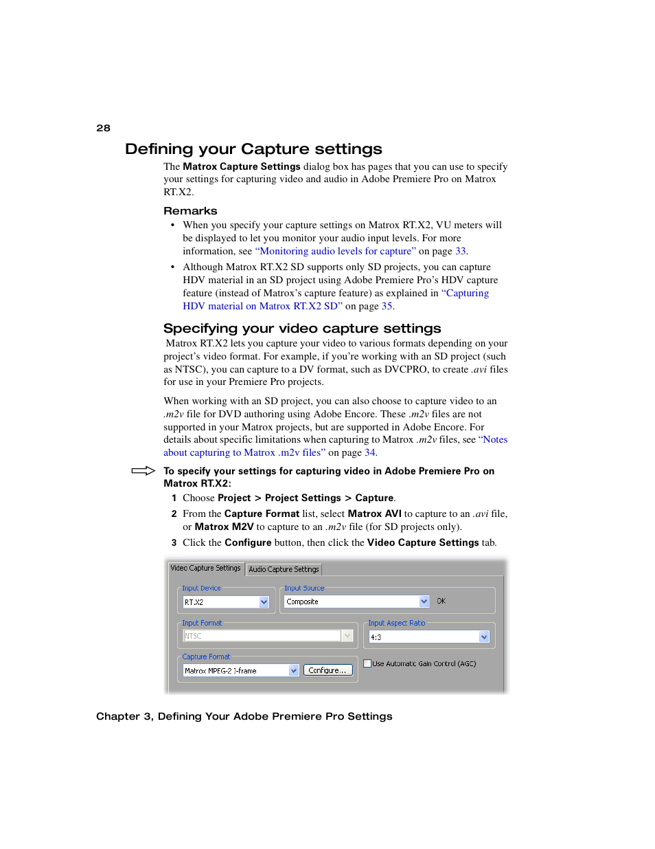 Defining your capture settings, Specifying your video capture settings | Matrox Electronic Systems Matrox RT.X2 User Manual | Page 36 / 224