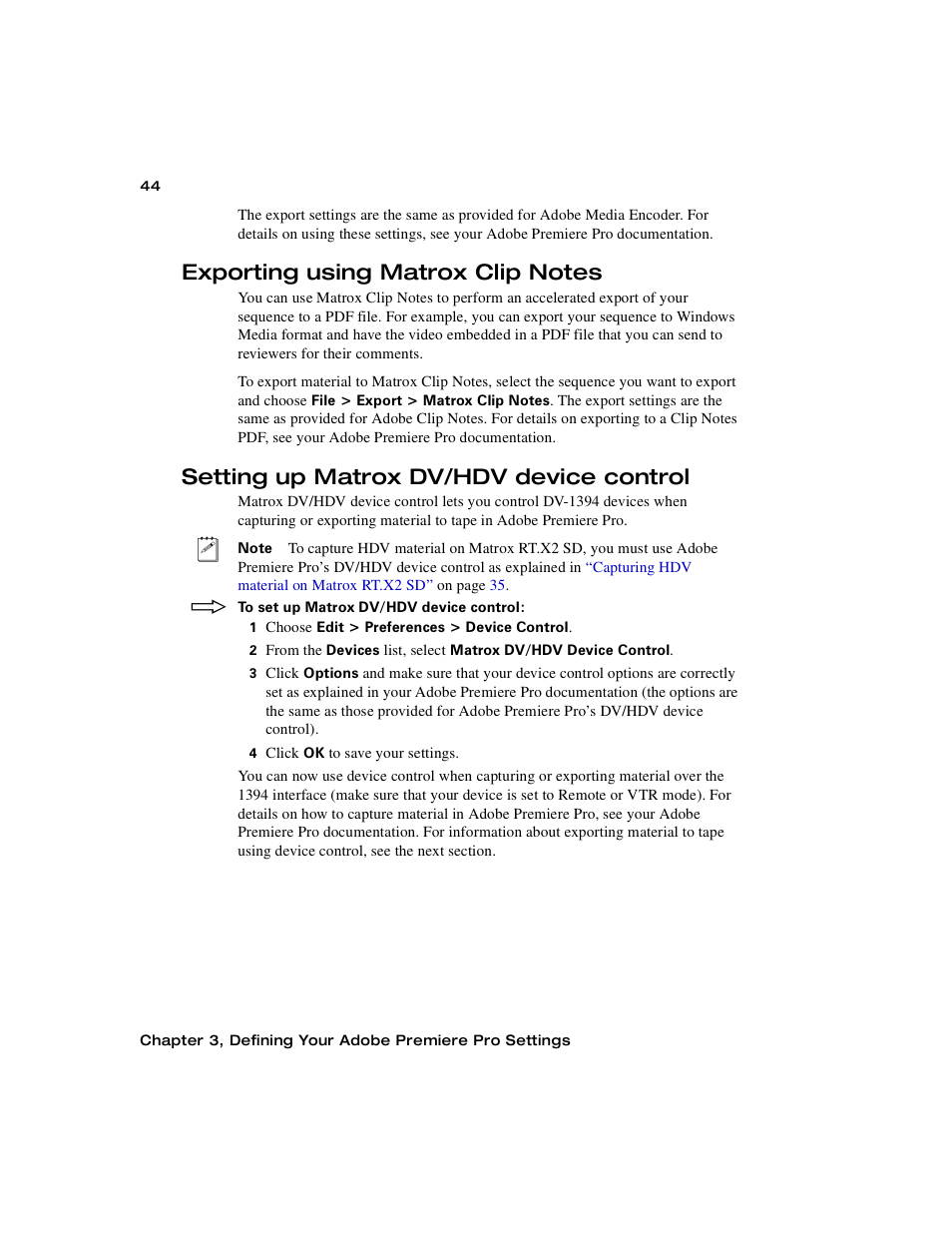 Exporting using matrox clip notes, Setting up matrox dv/hdv device control | Matrox Electronic Systems Matrox RT.X2 User Manual | Page 52 / 224