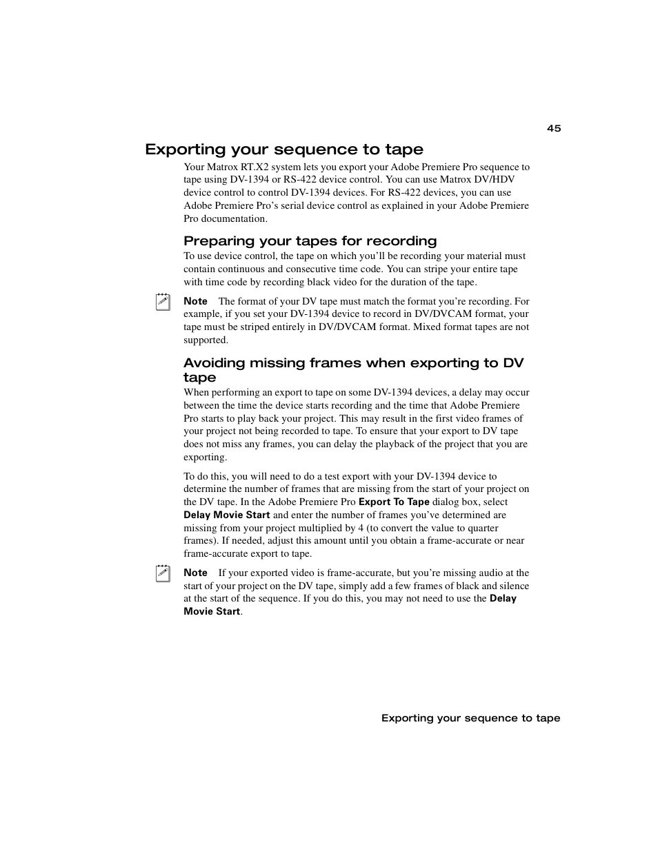 Exporting your sequence to tape, Preparing your tapes for recording, Avoiding missing frames when exporting to dv tape | Matrox Electronic Systems Matrox RT.X2 User Manual | Page 53 / 224