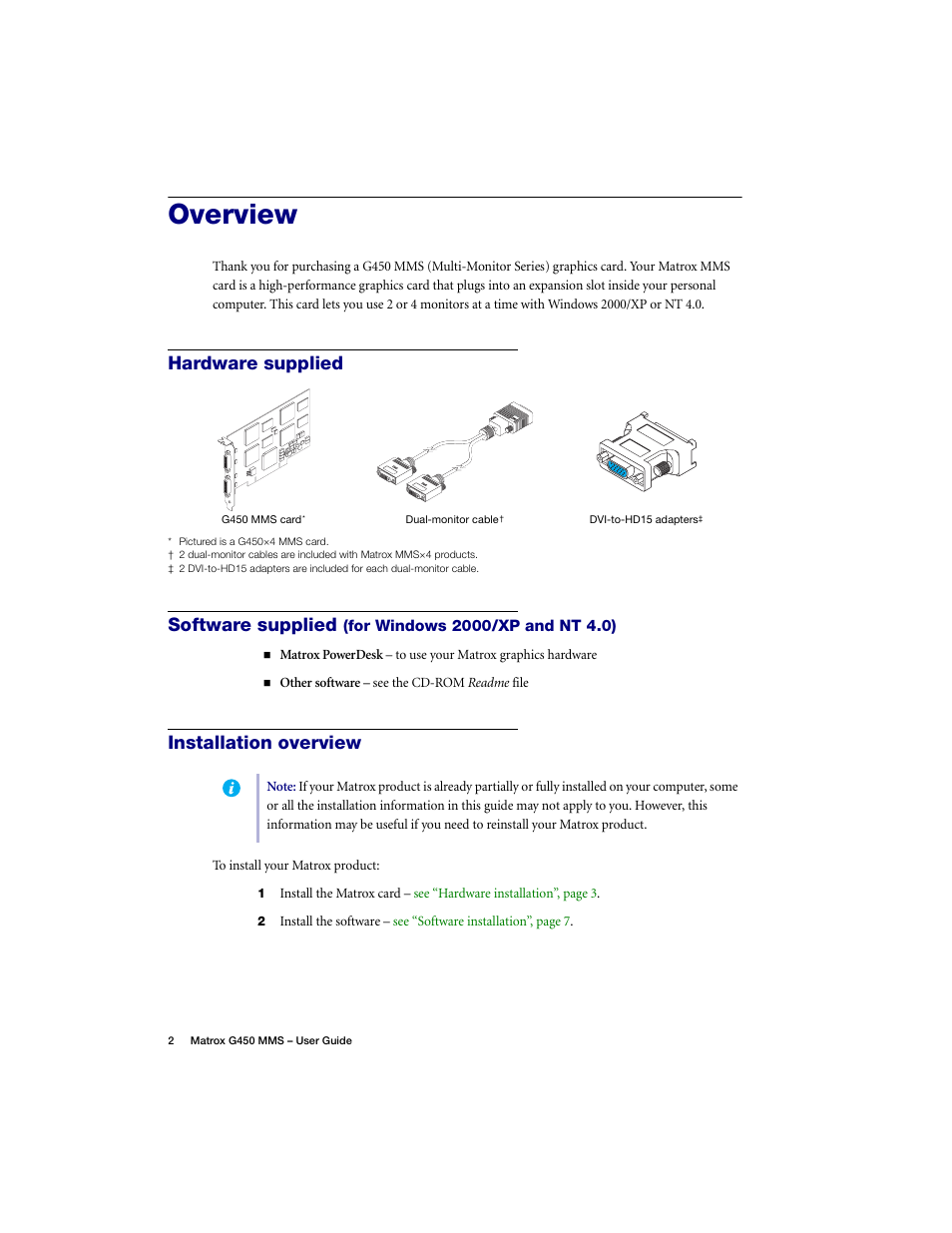 Overview, Hardware supplied, Software supplied (for windows 2000/xp and nt 4.0) | Installation overview, Hardware supplied software supplied | Matrox Electronic Systems G450 MMS User Manual | Page 2 / 53