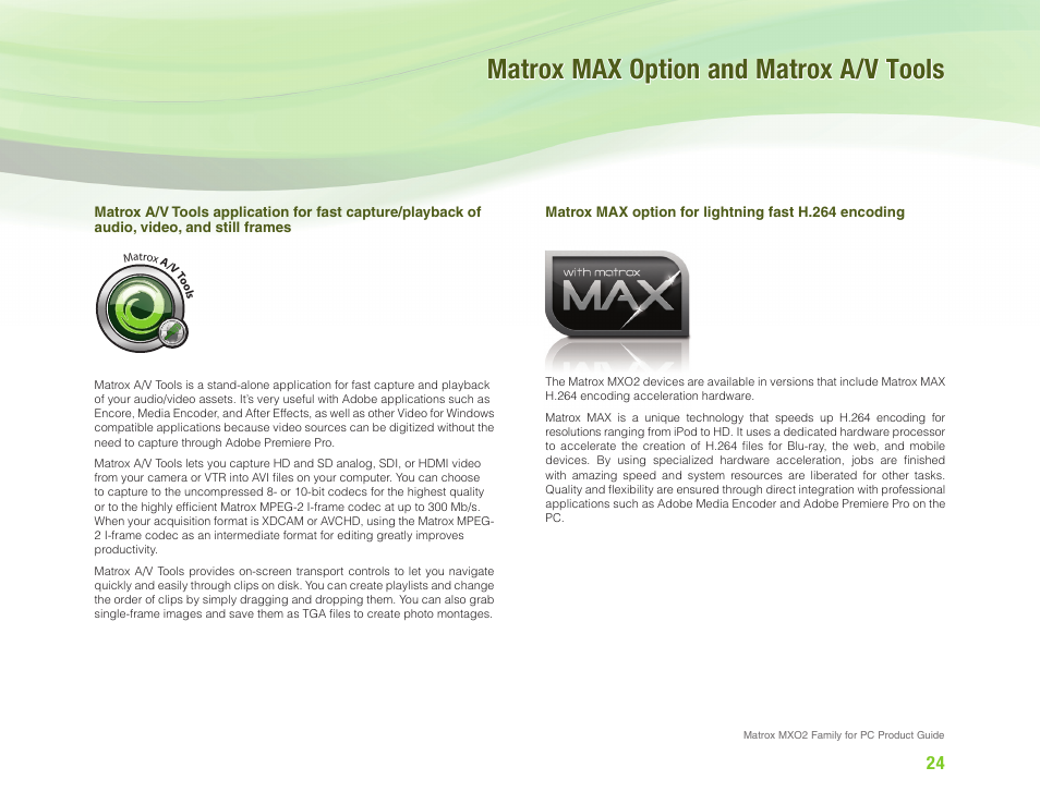 Matrox max option and matrox a/v tools | Matrox Electronic Systems MXO2 User Manual | Page 24 / 28