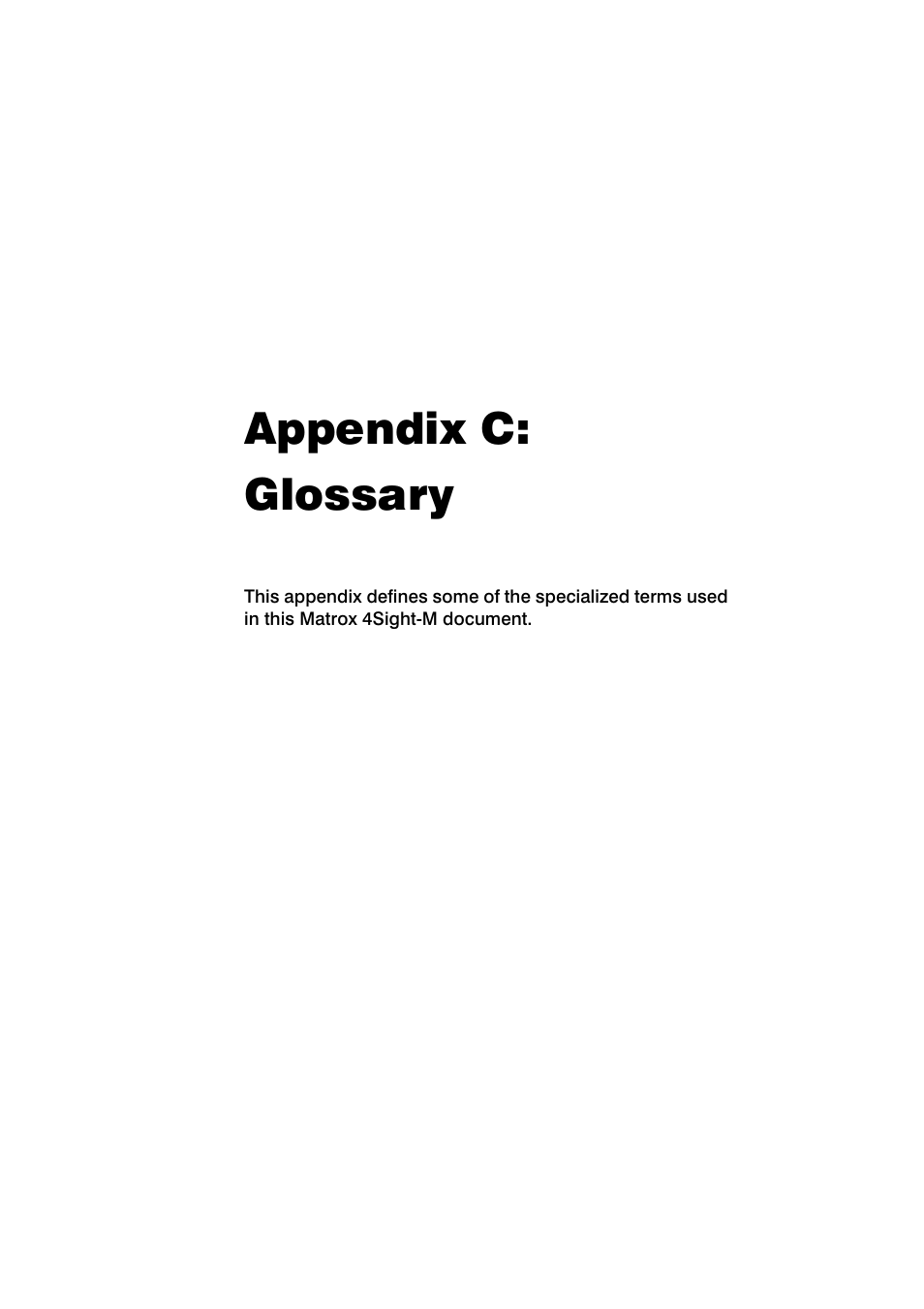 Appendix c: glossary | Matrox Electronic Systems 4SIGHT-M User Manual | Page 141 / 162