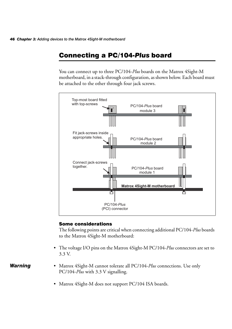 Connecting a pc/104-plus board, Some considerations, Connecting a pc/104- plus | Board | Matrox Electronic Systems 4SIGHT-M User Manual | Page 46 / 162